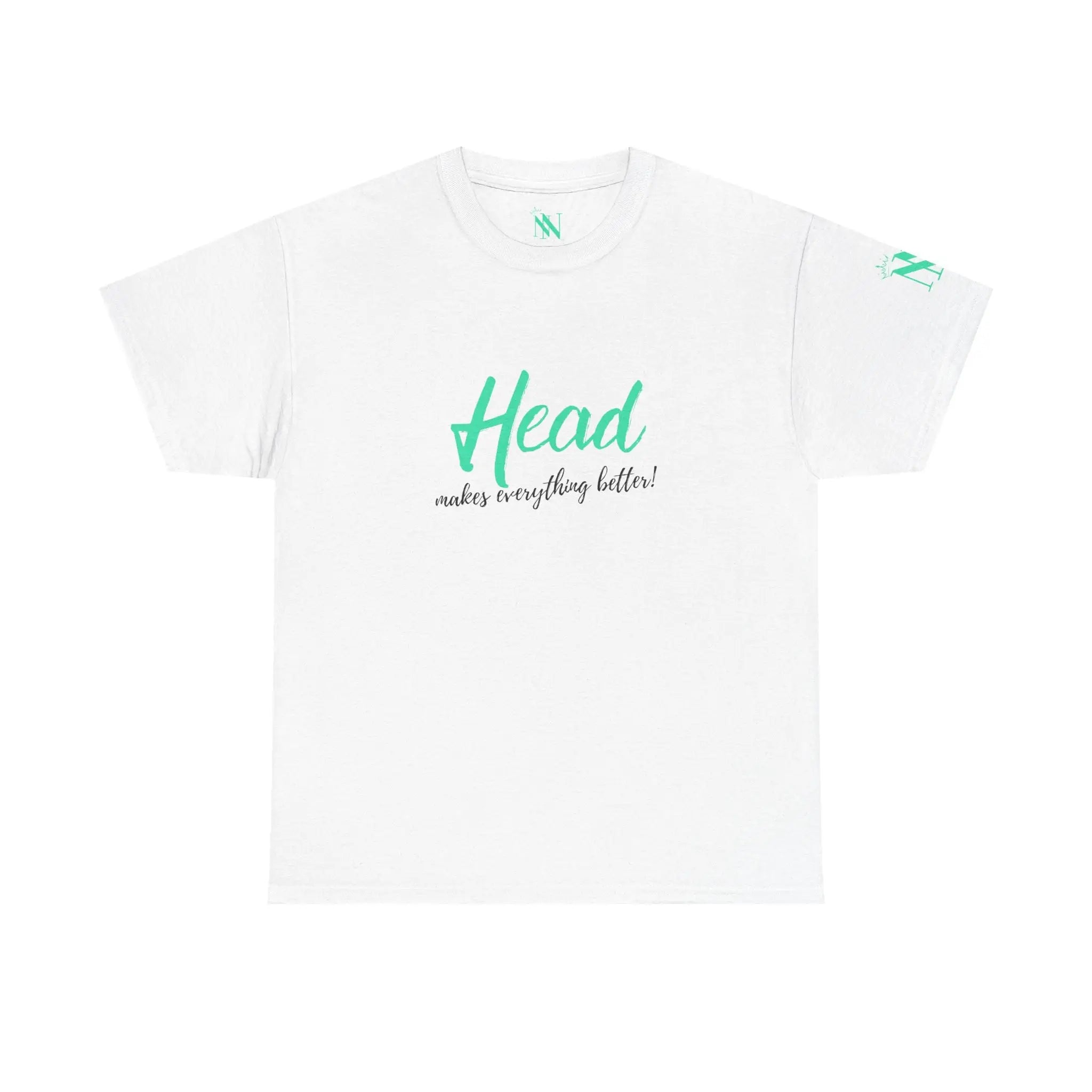 Head Makes Everything Better! | Mix & Match 100% Cotton Unisex Fun-Flirty Lovers’ Tees