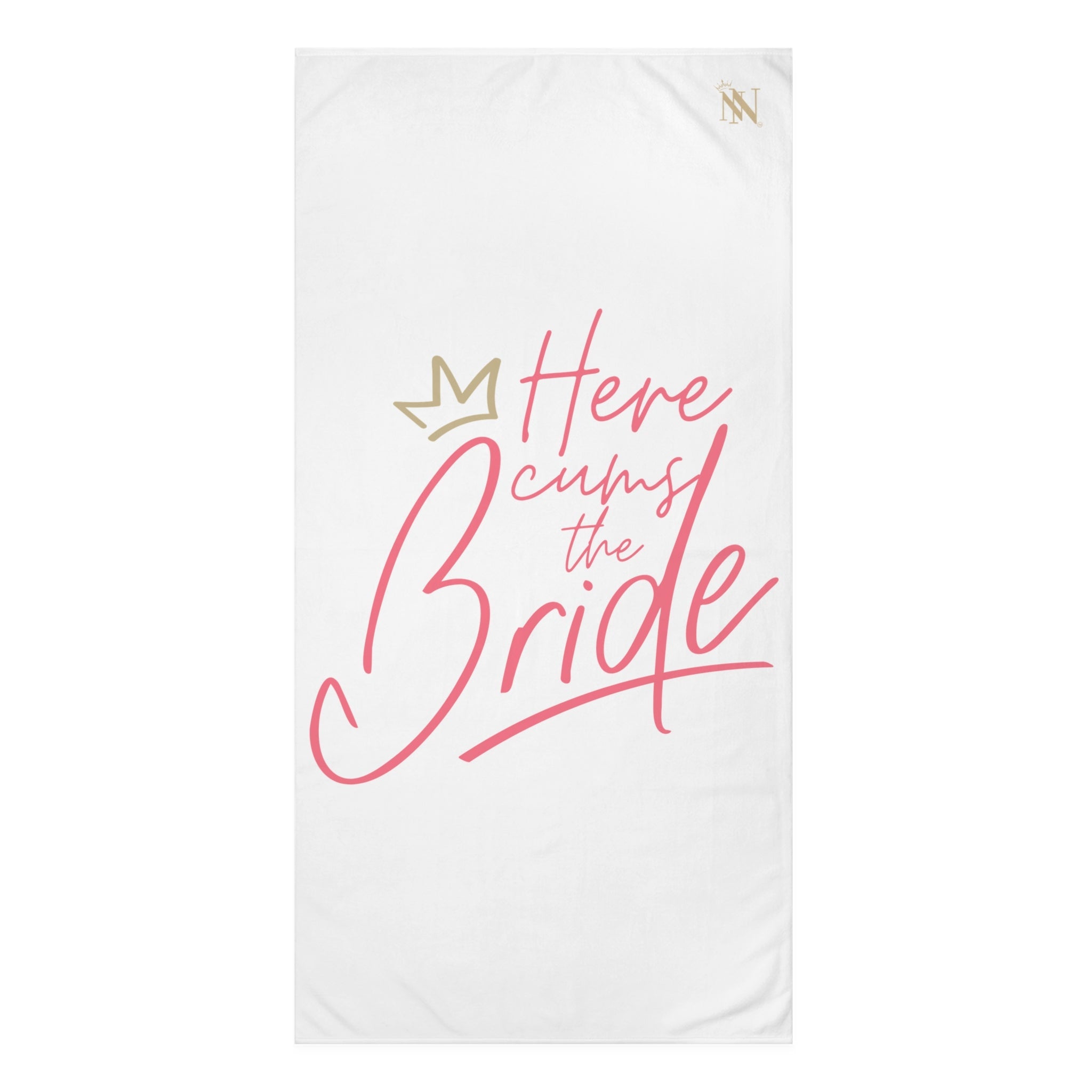 Here Cums the Bride | Mix & Match Naughty XL Fun-Flirty Lovers’ Towels