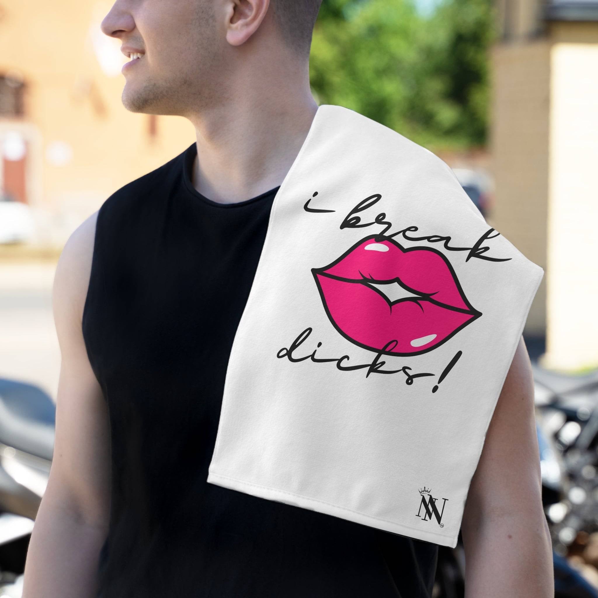 I Break Dicks! | Mix & Match Soft Fun-Flirty Loversâ Towels