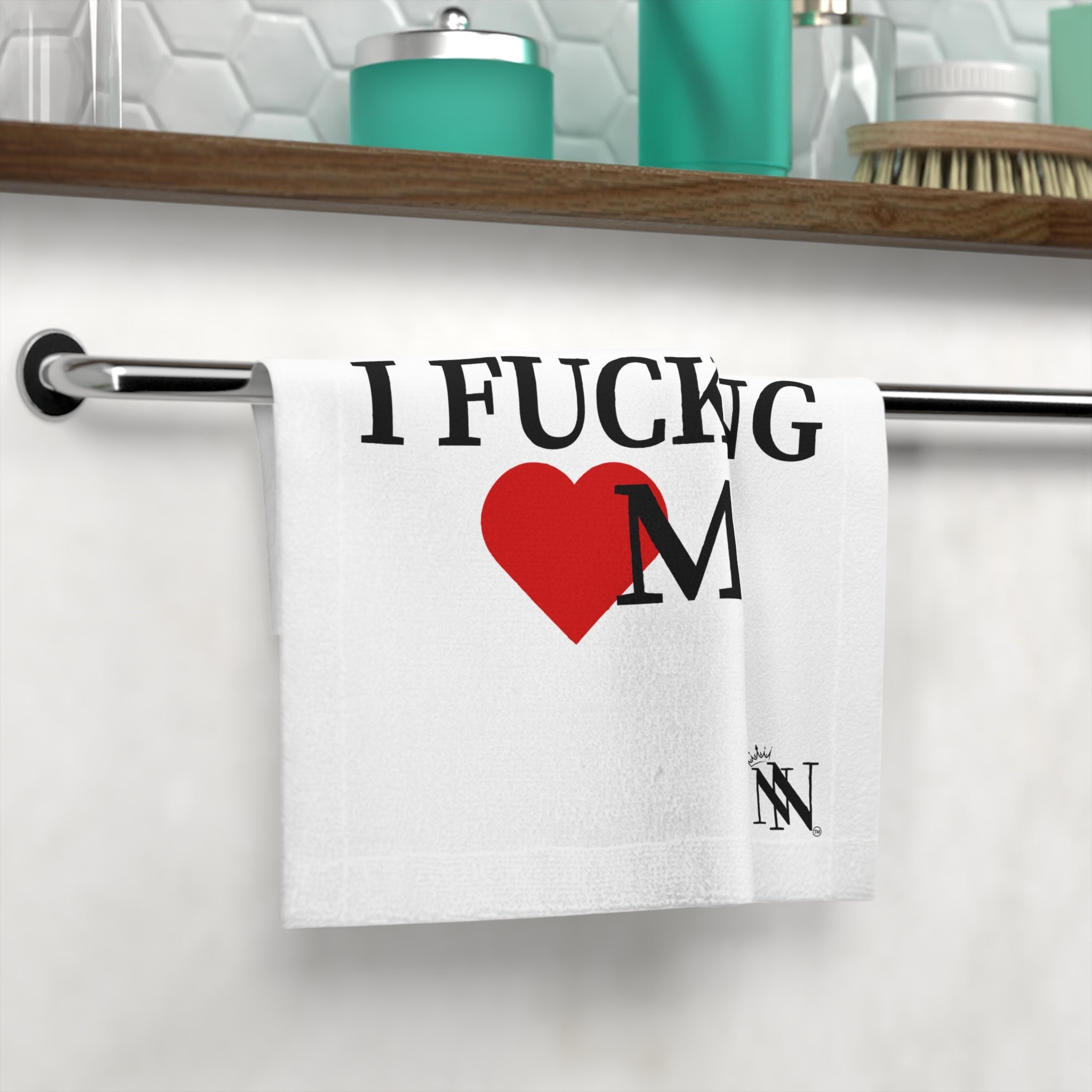 I Fucking Love Me | Mix & Match Lils’ Fun-Flirty Lovers’ Towels