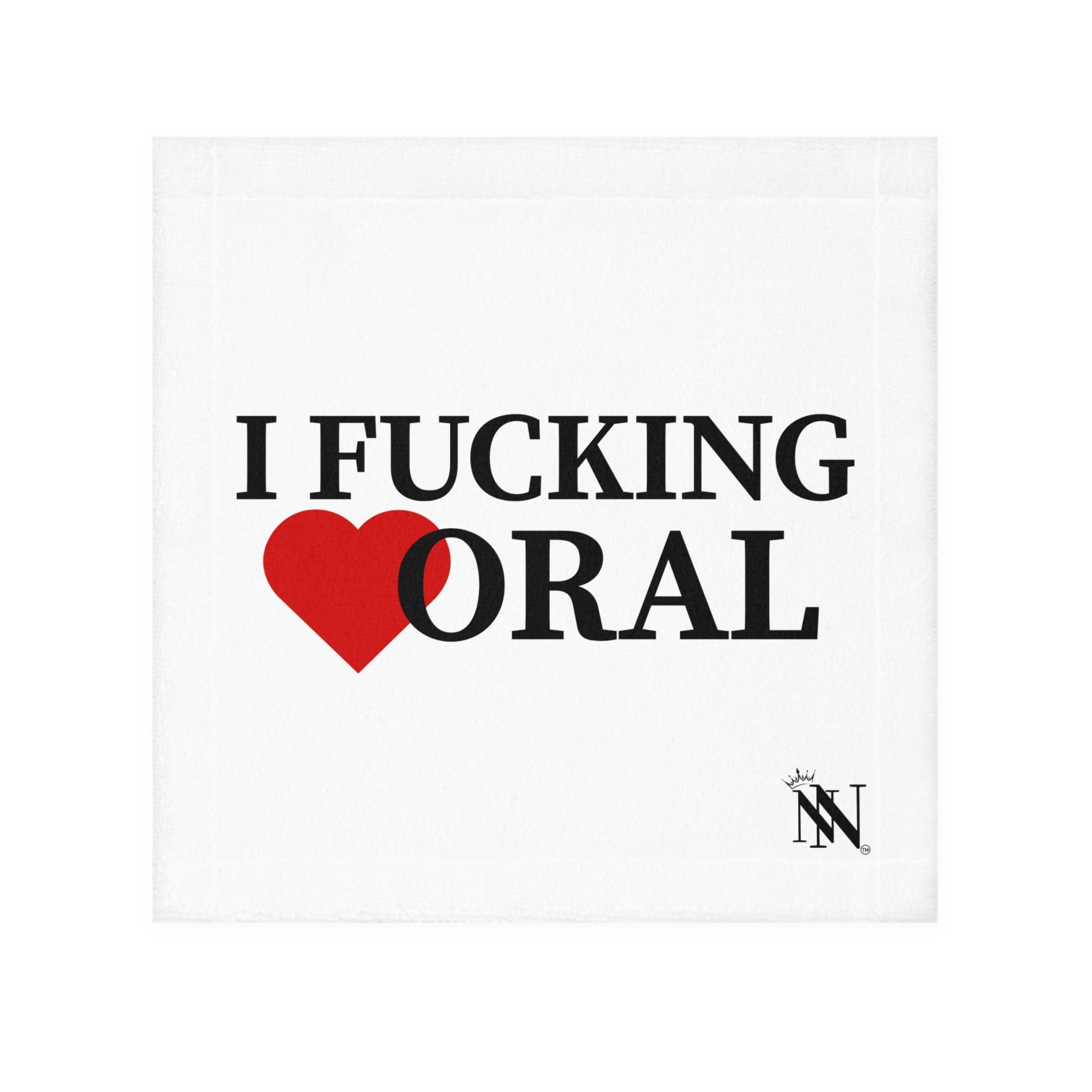 I Fucking Love Oral | Mix & Match Lilsâ Fun-Flirty Loversâ Towels