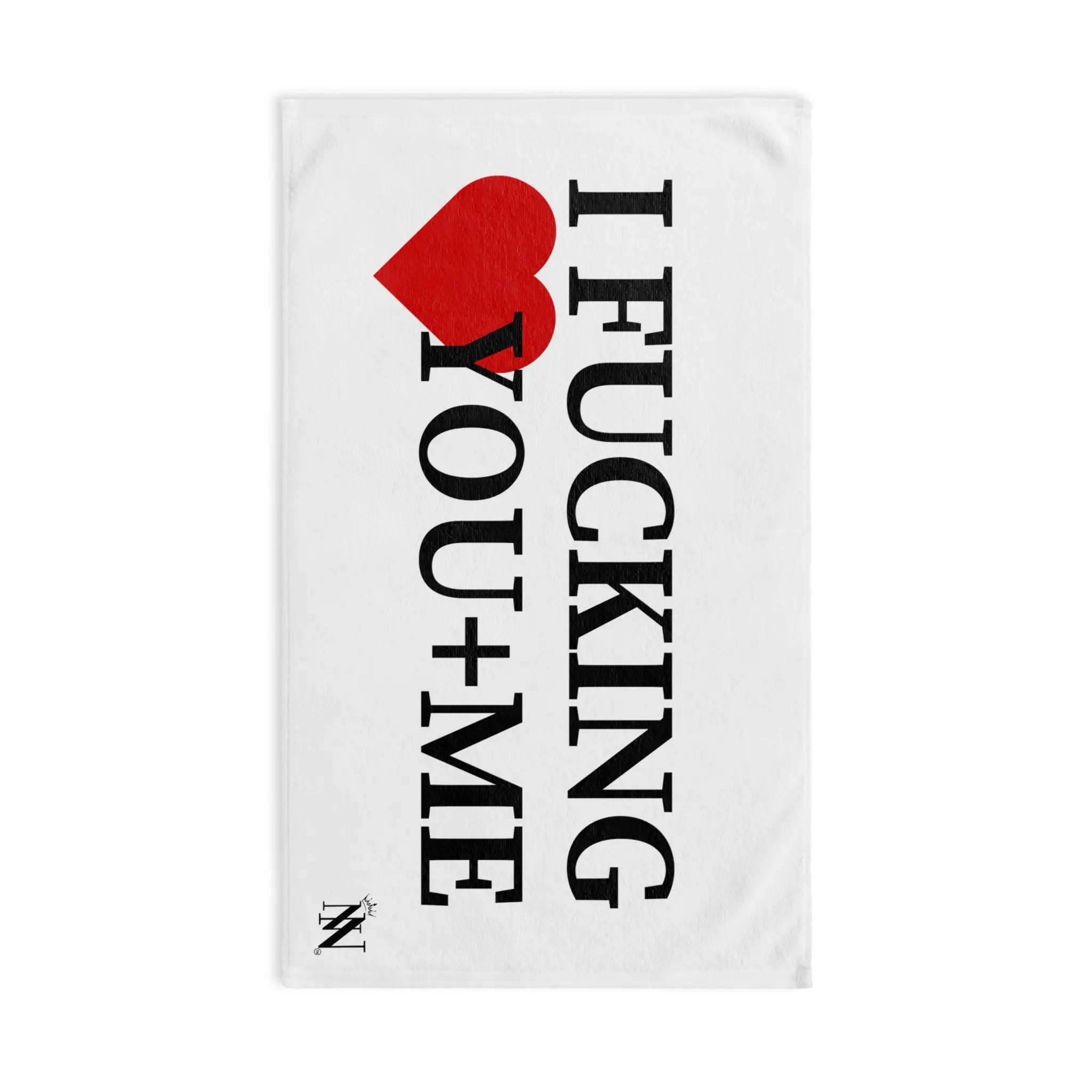 I Fucking Love You + Me | Mix & Match Original Fun-Flirty Lovers’ Towels