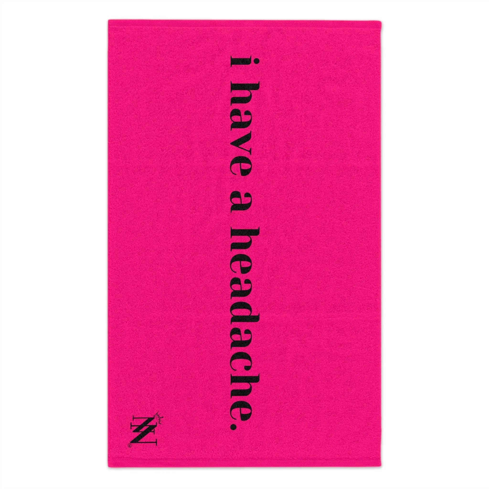 I Have a Headache Pink Mix Match Soft Sex Towels | Flirty Lovers’ Gifts