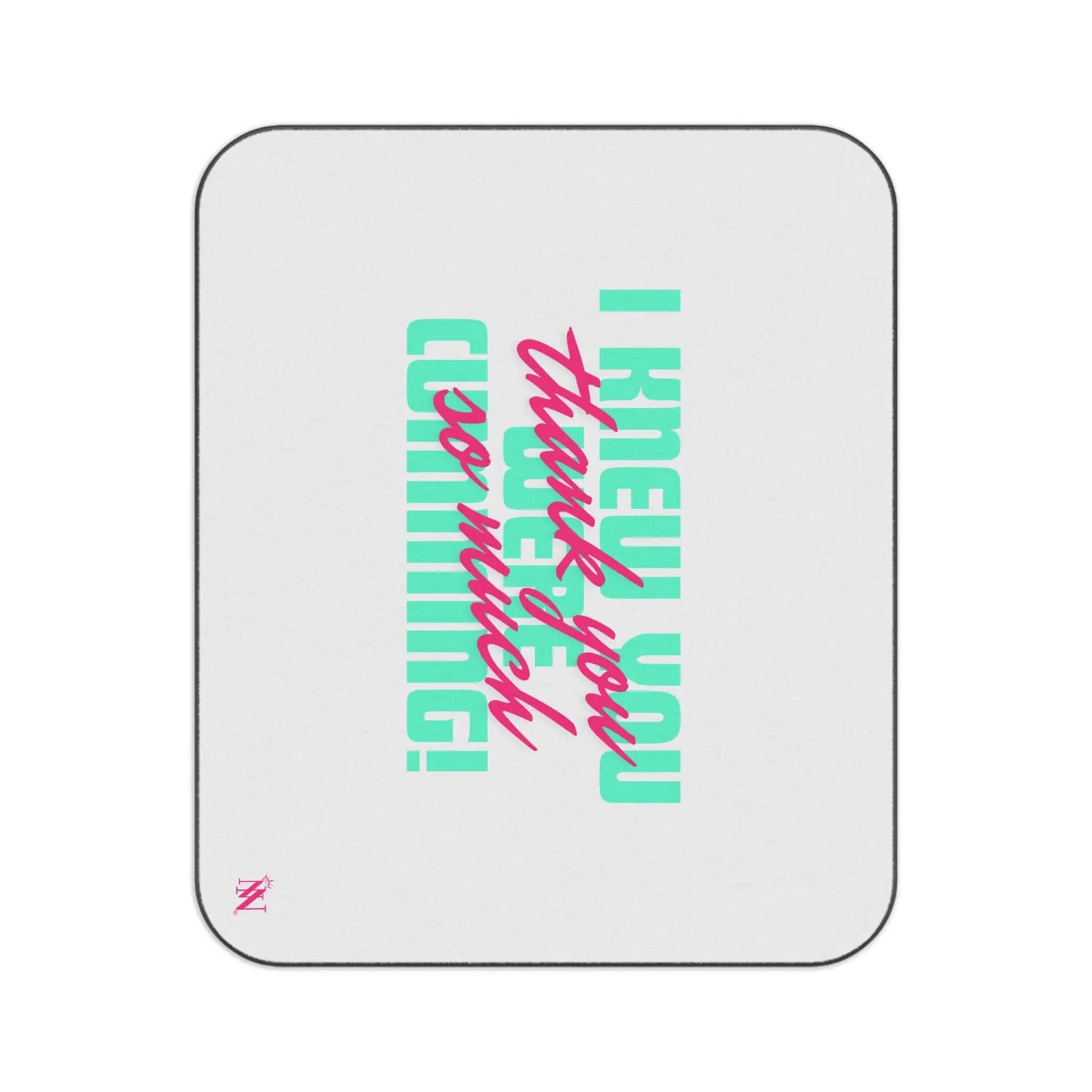 I Knew You Were | Mix Match Fun-Flirty Lovers’ Water-Resistant Blankets