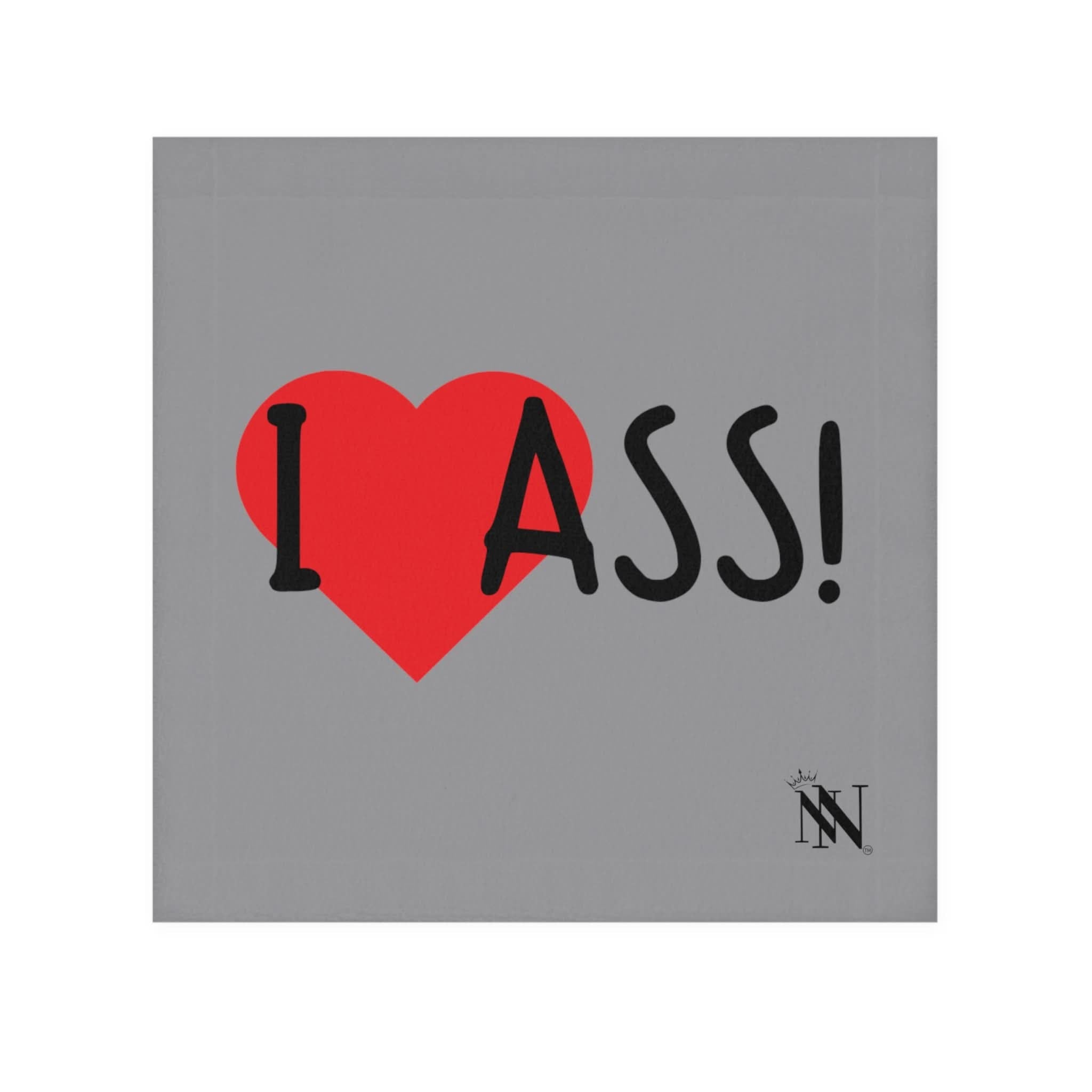 I Love Ass! Grey | Mix & Match Fun-Flirty Lovers’ Towels