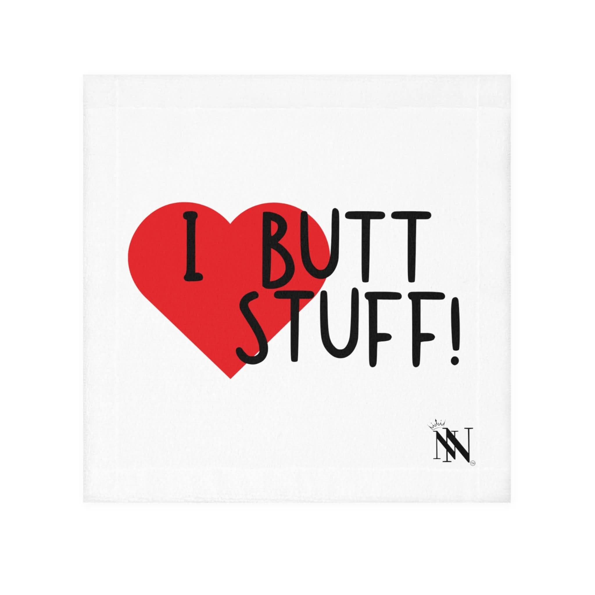 I Love Butt Stuff! | Mix & Match Lilsâ Fun-Flirty Loversâ Towels