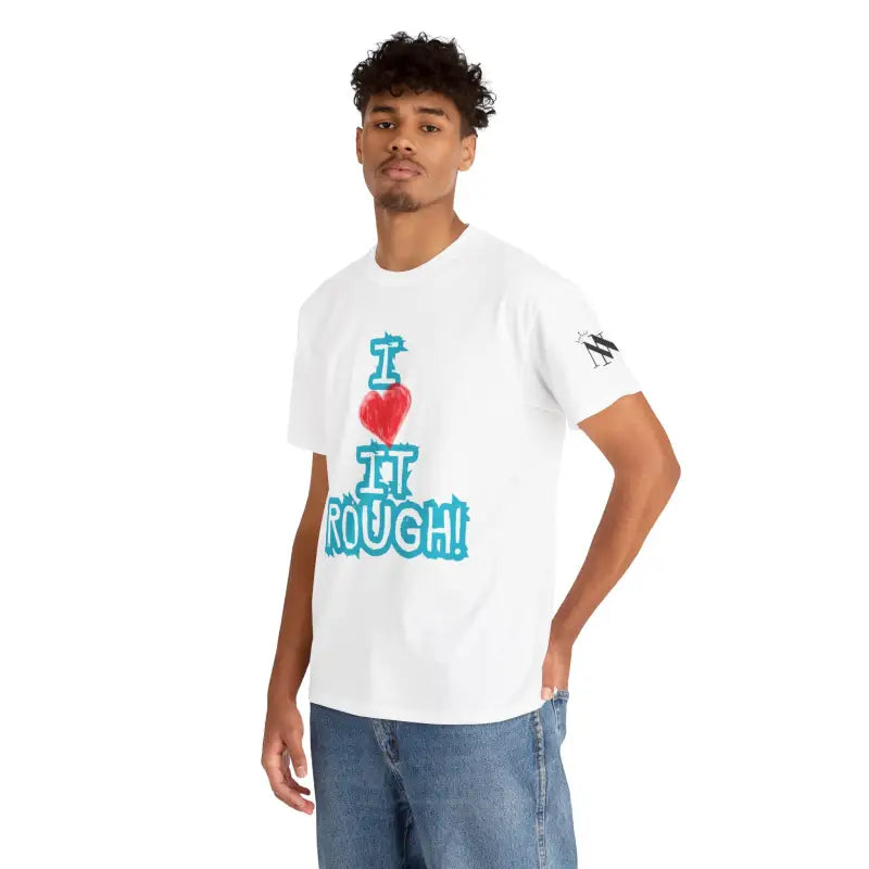 I Love it Rough! | Mix & Match 100% Cotton Unisex Fun-Flirty Lovers’ Tees