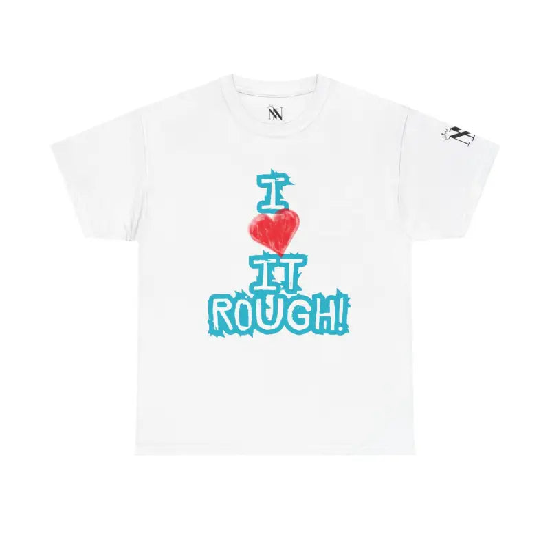 I Love it Rough! | Mix & Match 100% Cotton Unisex Fun-Flirty Lovers’ Tees