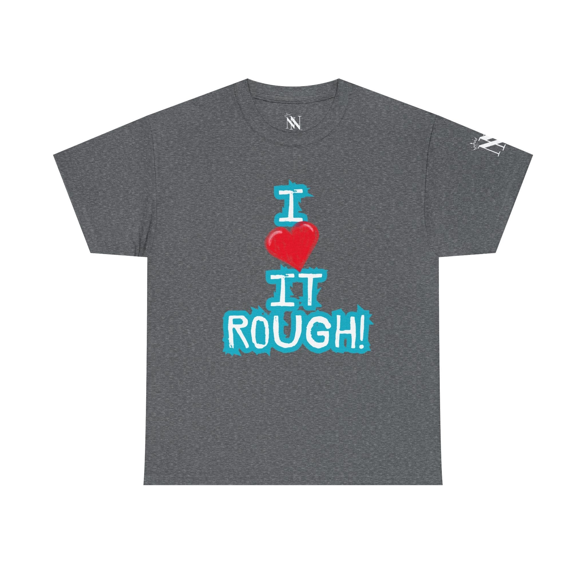 I Love it Rough! | Mix & Match 100% Cotton Unisex Fun-Flirty Lovers’ Tees