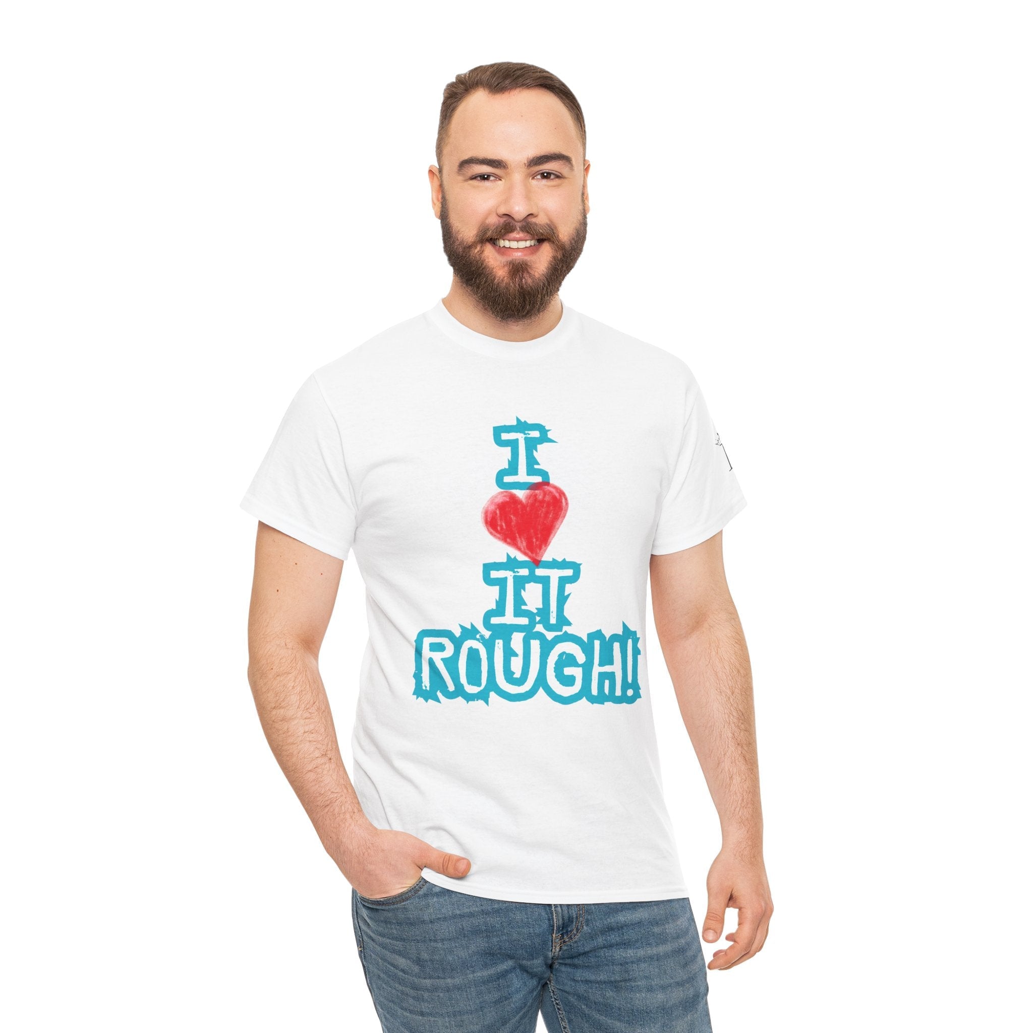 I Love it Rough! | Mix & Match 100% Cotton Unisex Fun-Flirty Lovers’ Tees