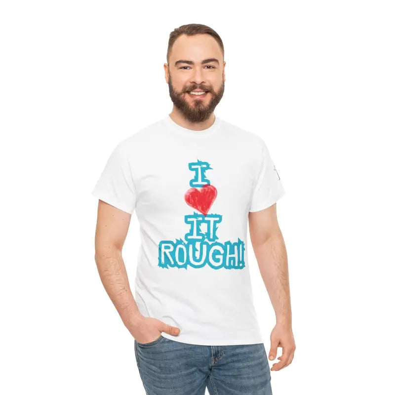 I Love it Rough! | Mix & Match 100% Cotton Unisex Fun-Flirty Lovers’ Tees