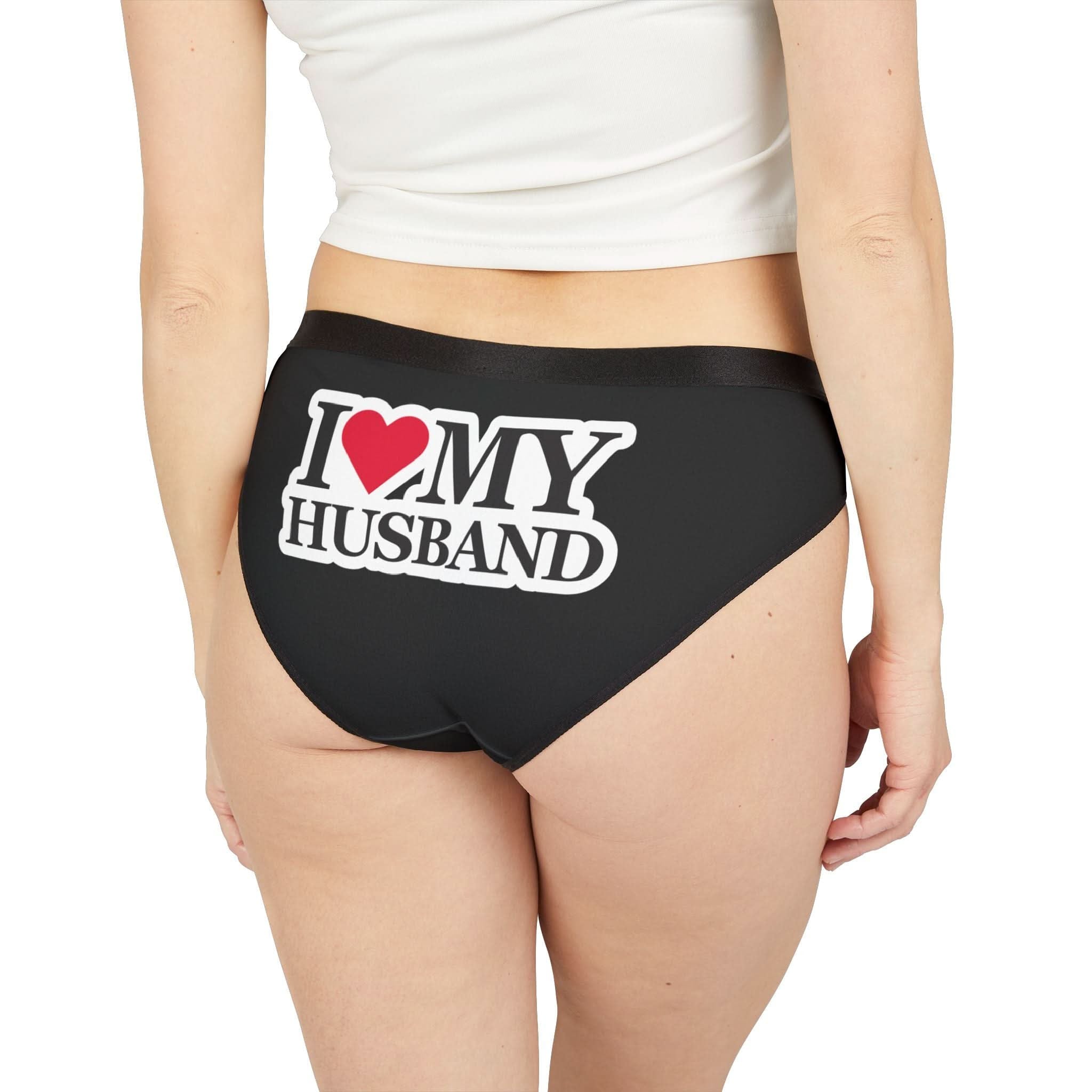 I Love My Husband | Mix & Match Women’s Fun-Flirty Lovers’ Panties