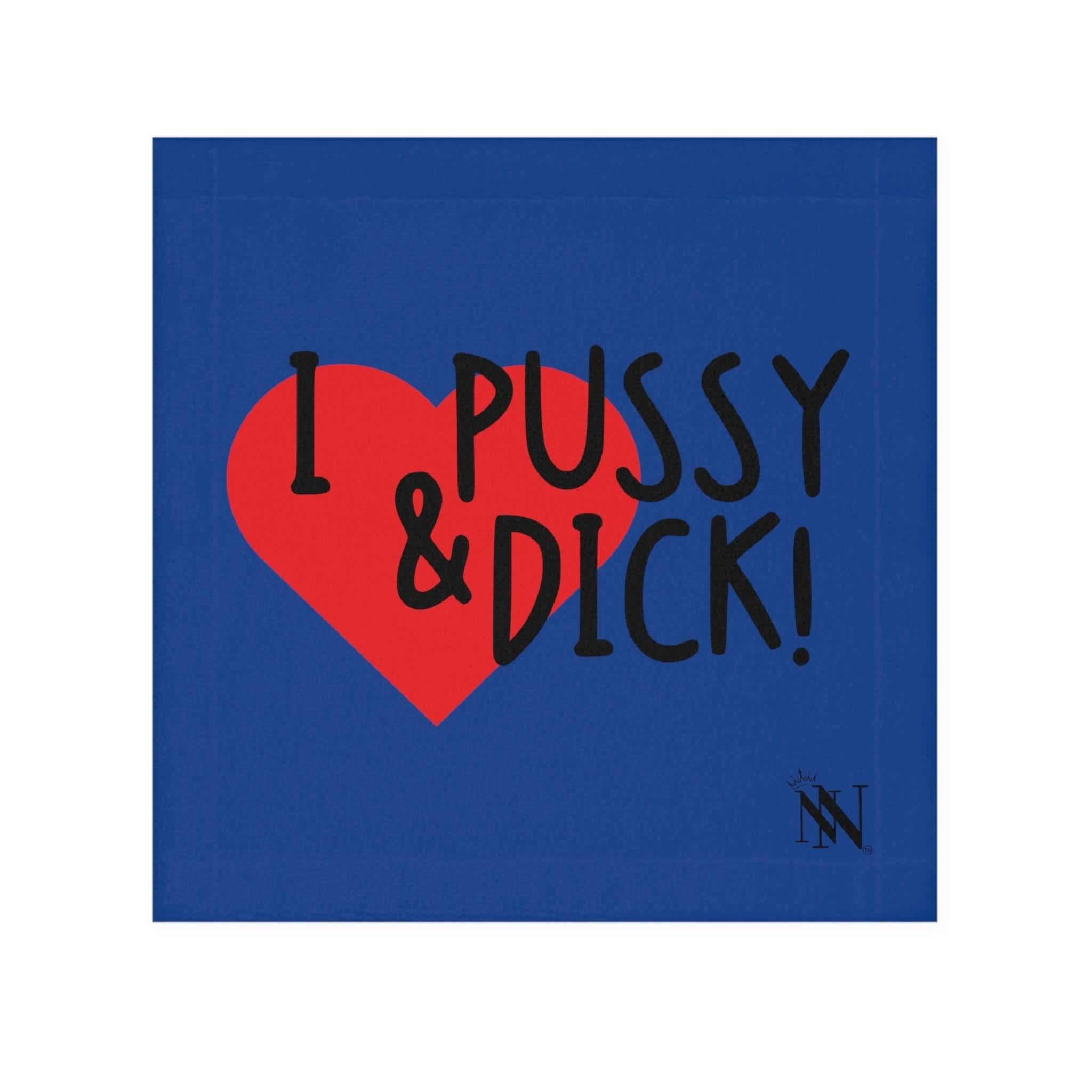 I Love Pussy & Dick! Blue | Mix & Match Lils’ Fun-Flirty Lovers’ Towels