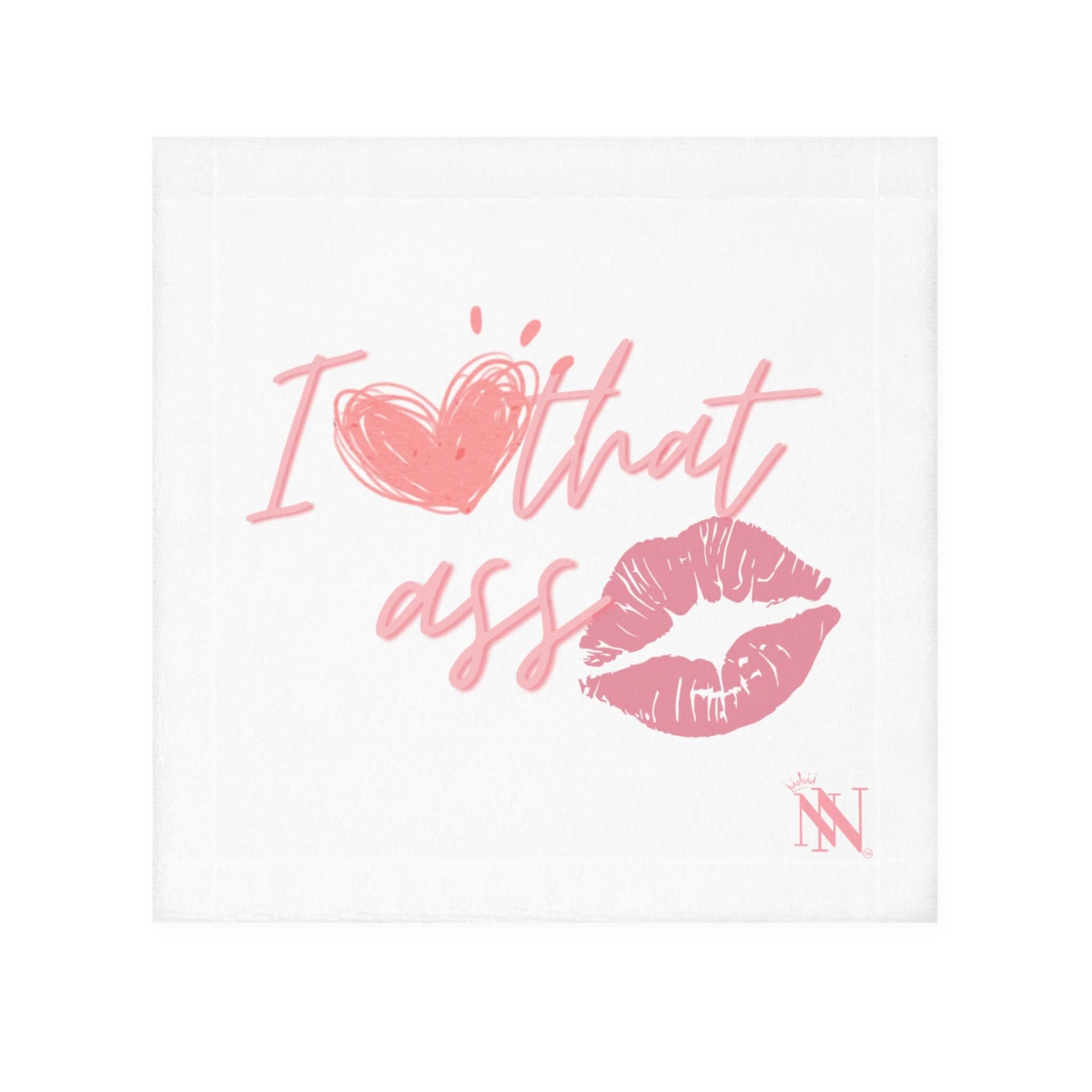 I Love That Ass | Mix & Match Lils’ Fun-Flirty Lovers’ Towels