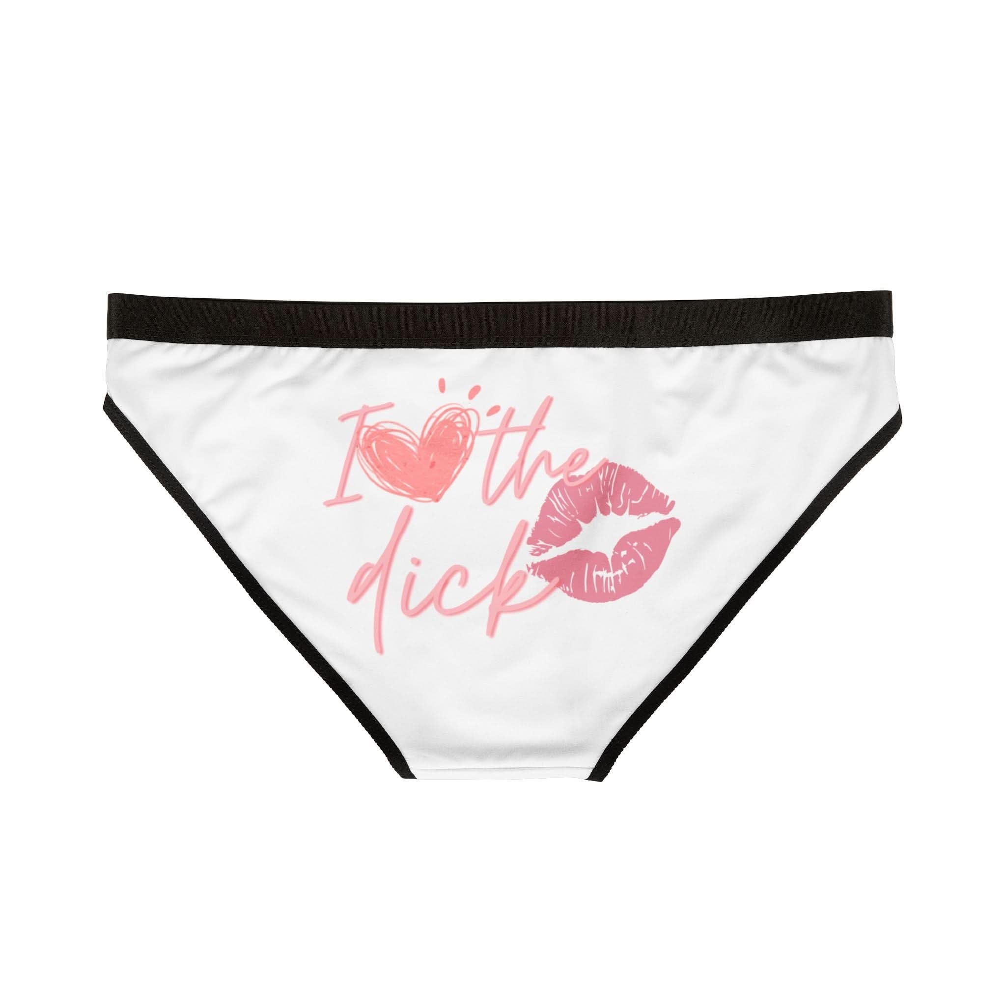 I Love The Dick | Mix & Match Women’s Fun-Flirty Lovers’ Panties