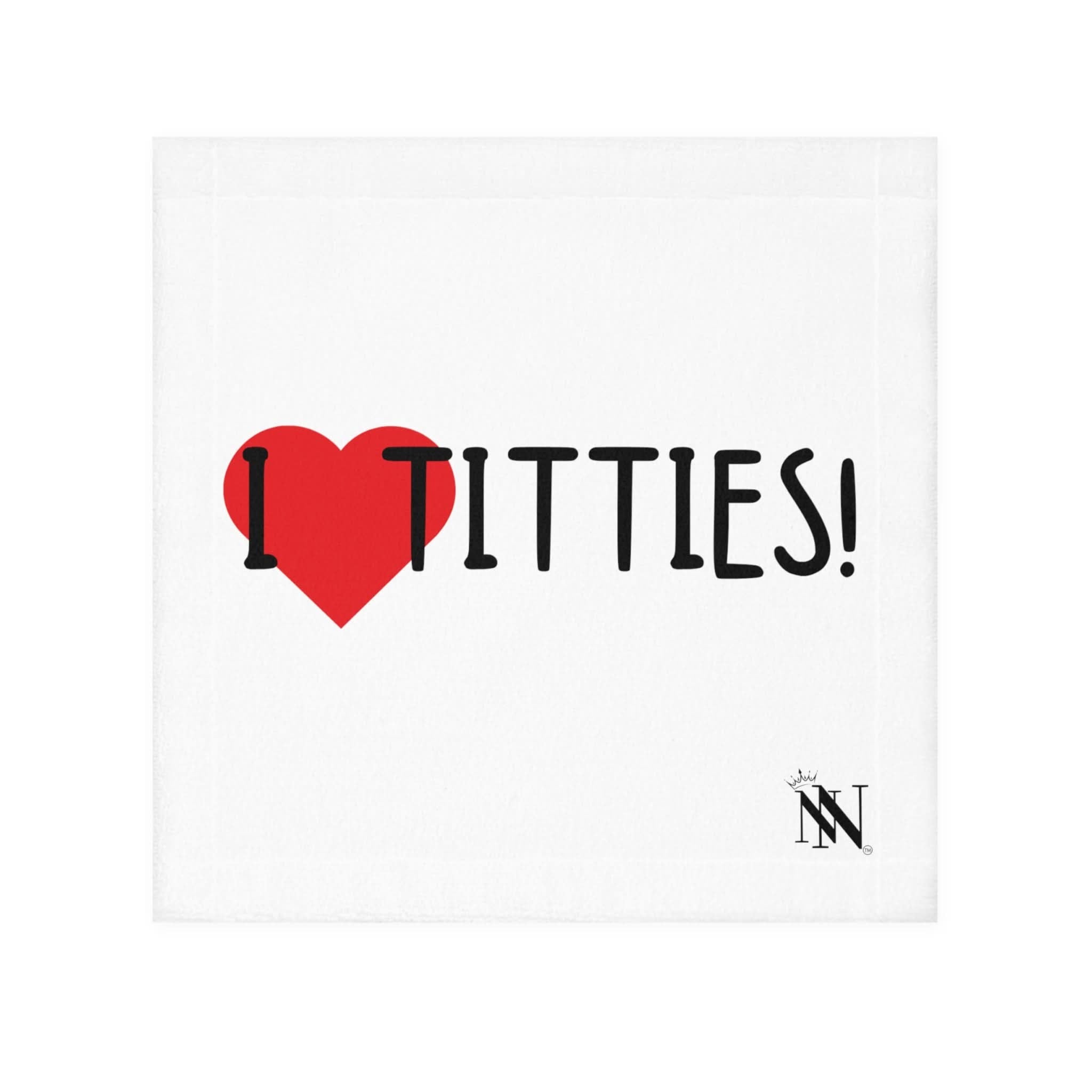 I Love Titties! | Mix & Match Lils’ Fun-Flirty Lovers’ Towels