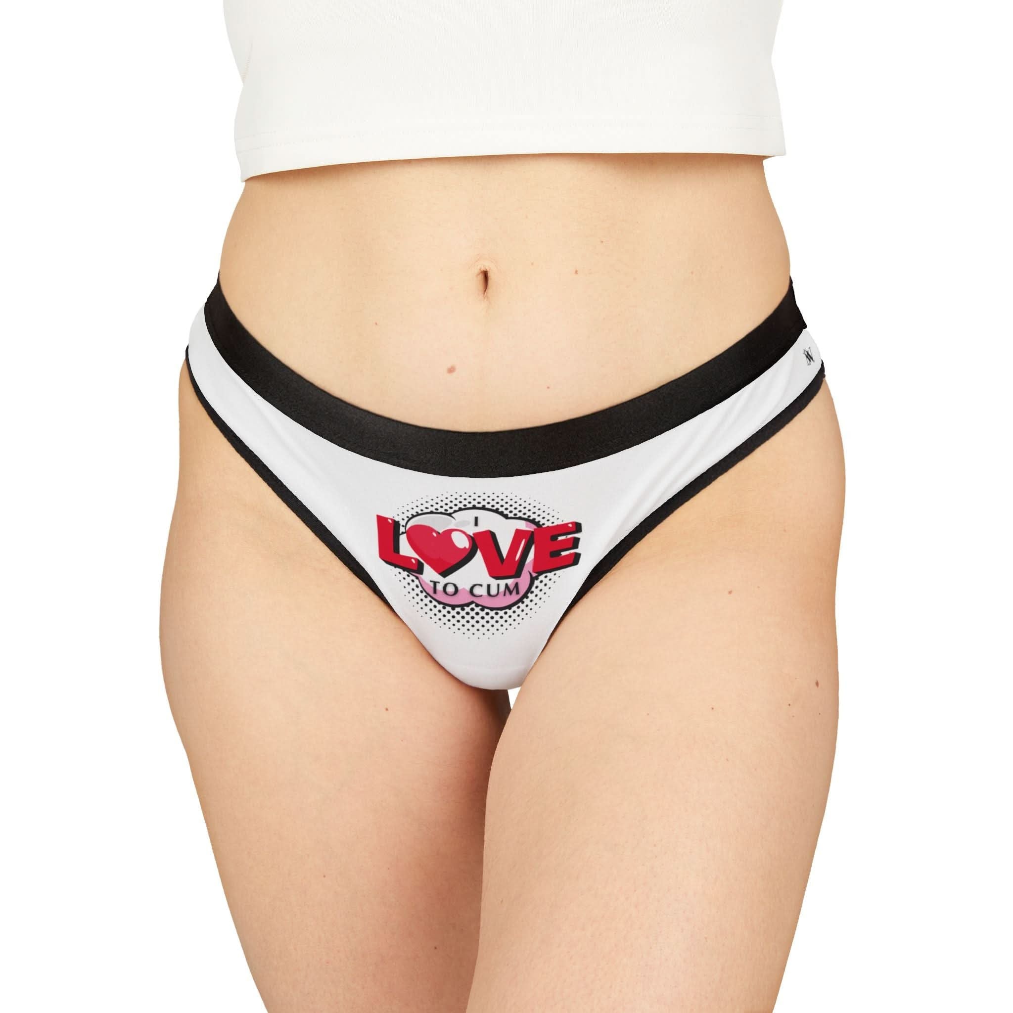 I Love To Cum | Mix & Match Women’s Fun-Flirty Lovers’ Thongs