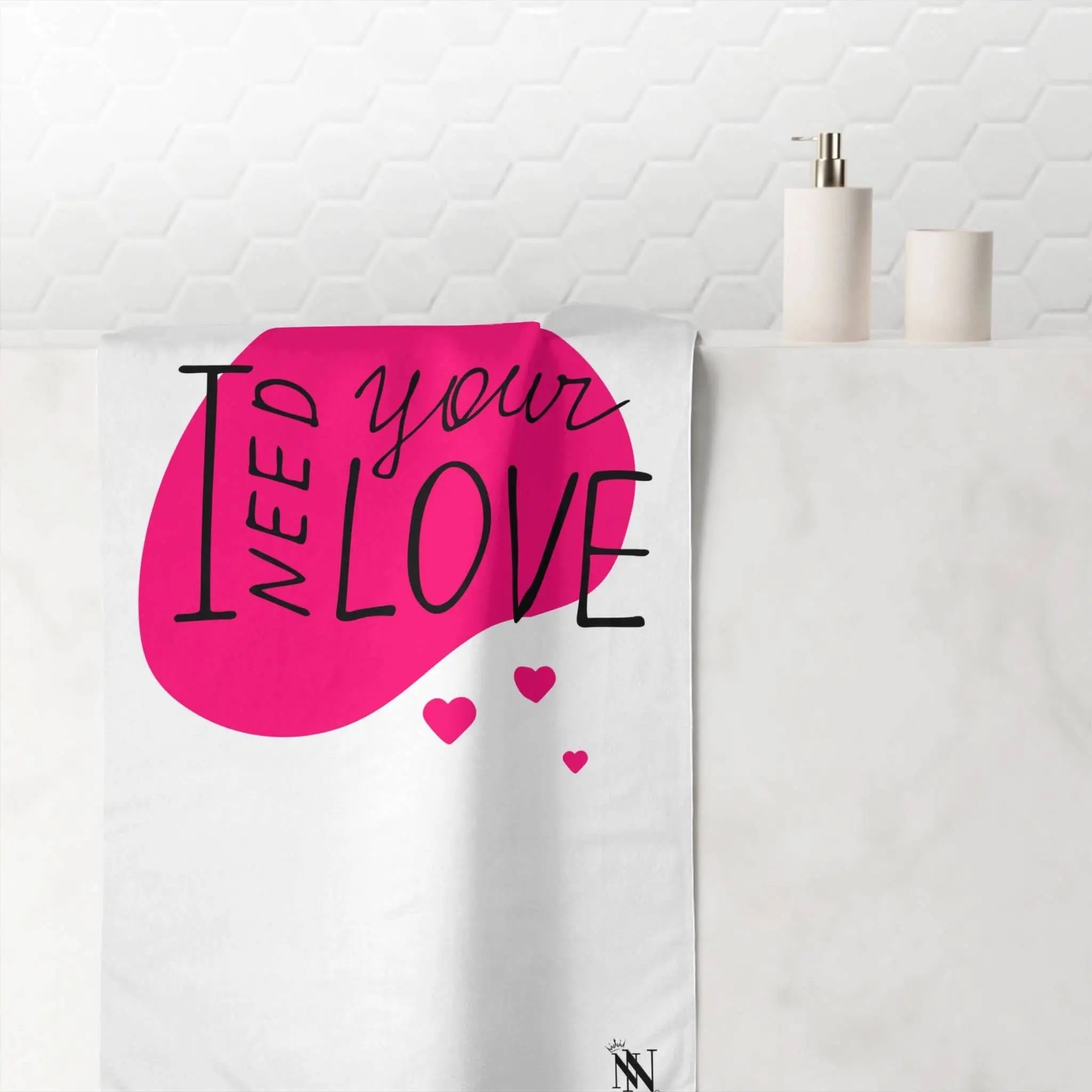 I Need Your Love | Mix & Match Naughty XL Fun-Flirty Lovers’ Towels