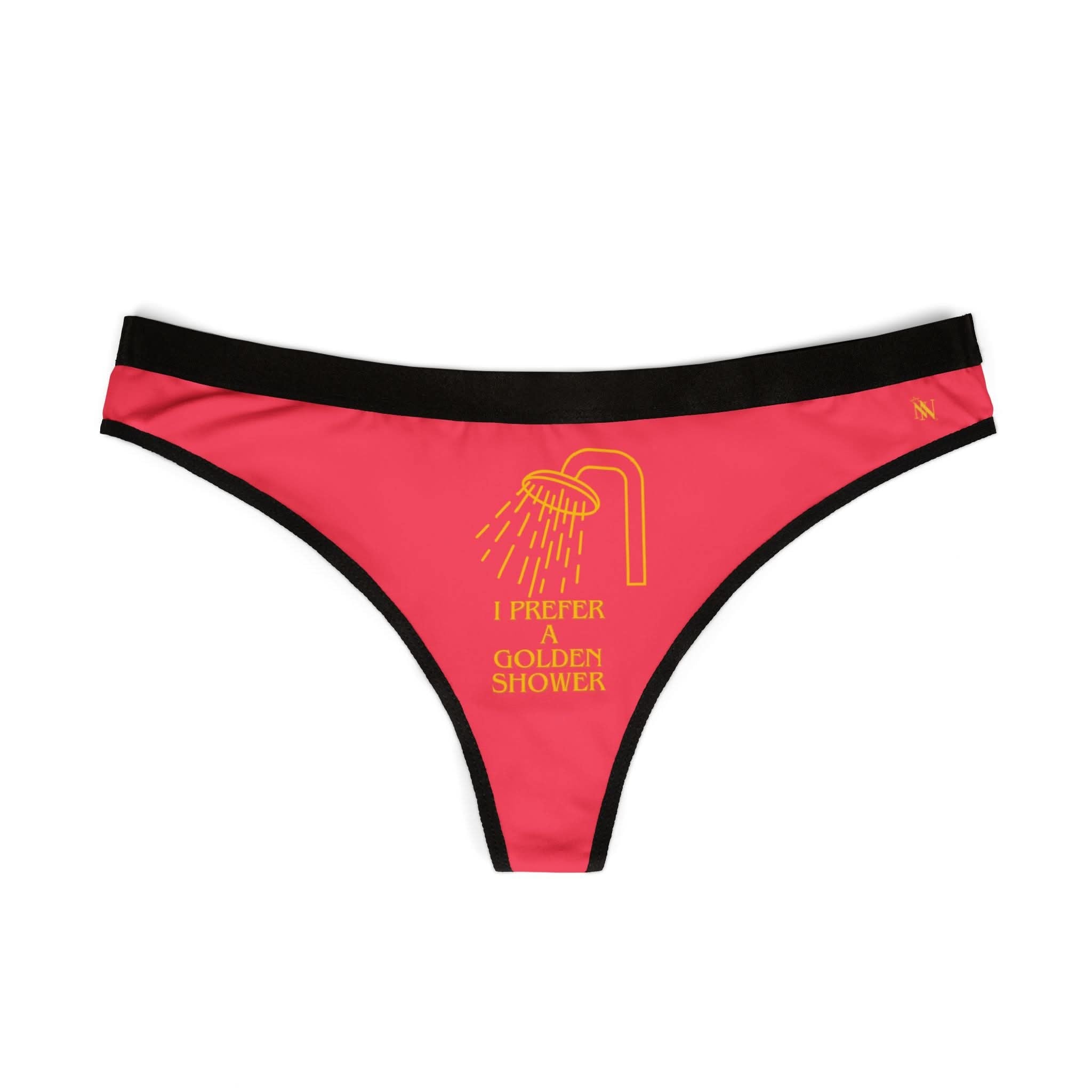 I Prefer a Golden Shower | Mix & Match Women’s Fun-Flirty Lovers’ Thongs