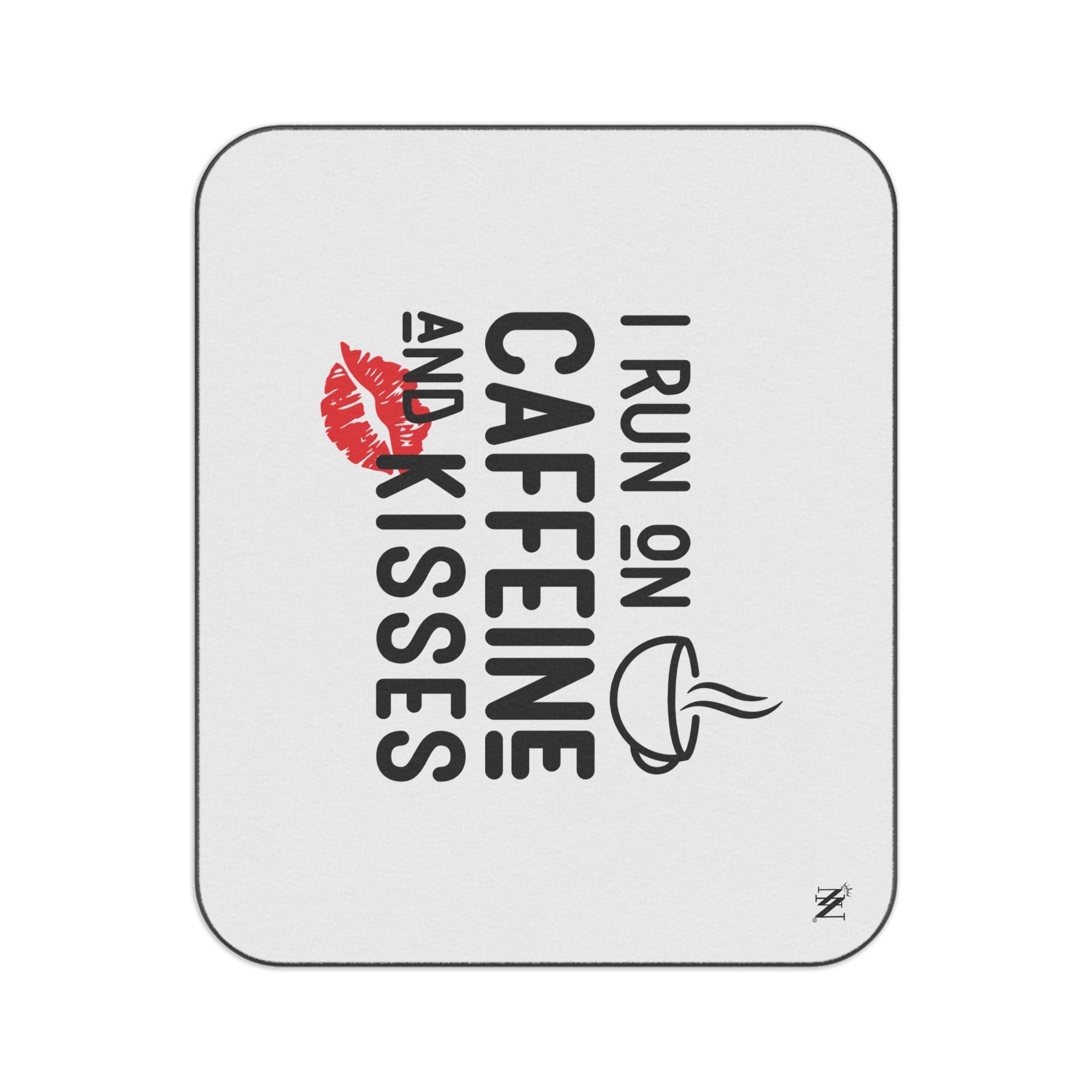 I Run on Caffeine & Kisses | Mix Match Fun-Flirty Lovers’ Water-Resistant Blankets