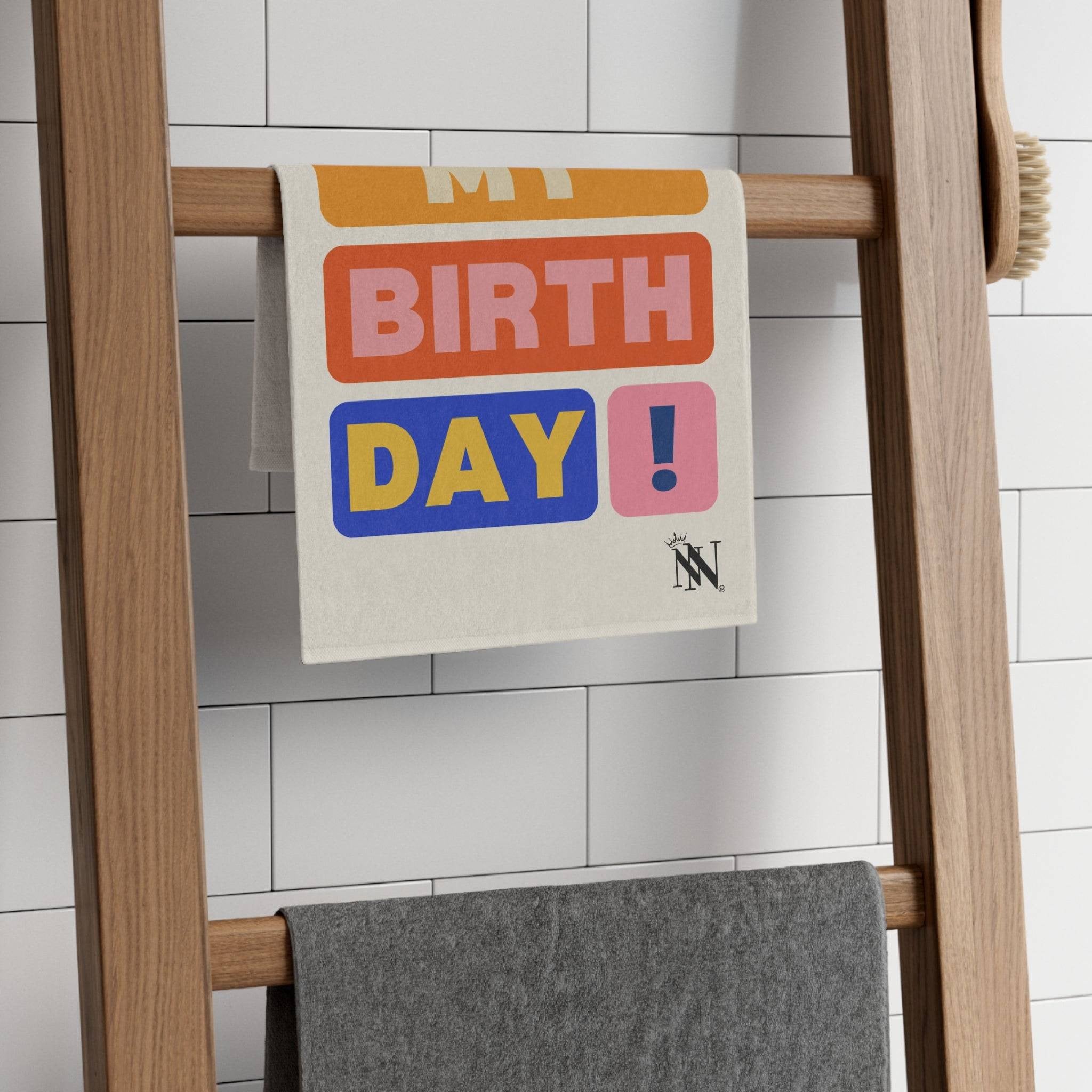 It is My Birthday! | Mix & Match Soft Fun-Flirty Lovers’ Towels