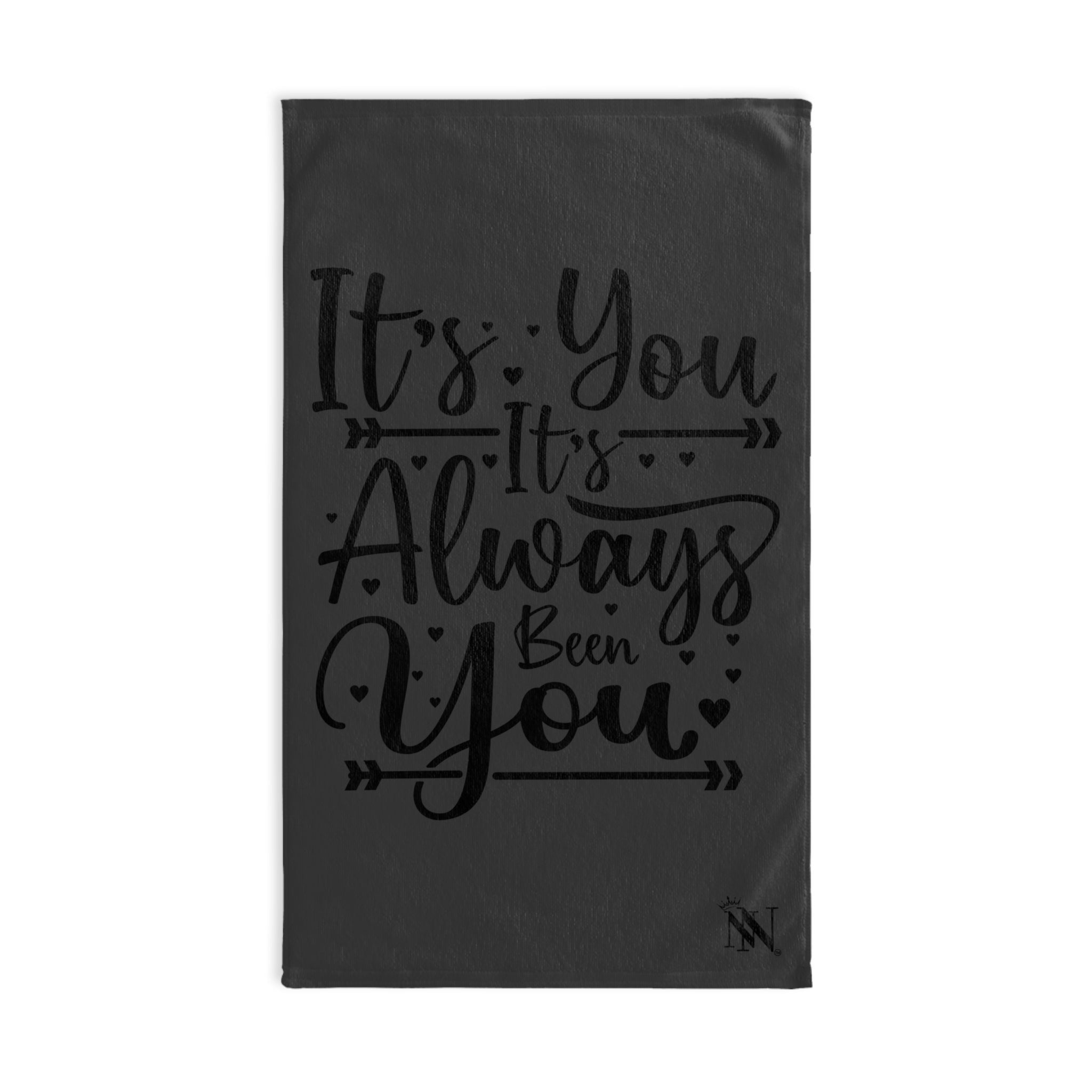 It’s You It’s Always Been You Dark Grey | Mix & Match Original Fun-Flirty Lovers’ Towels