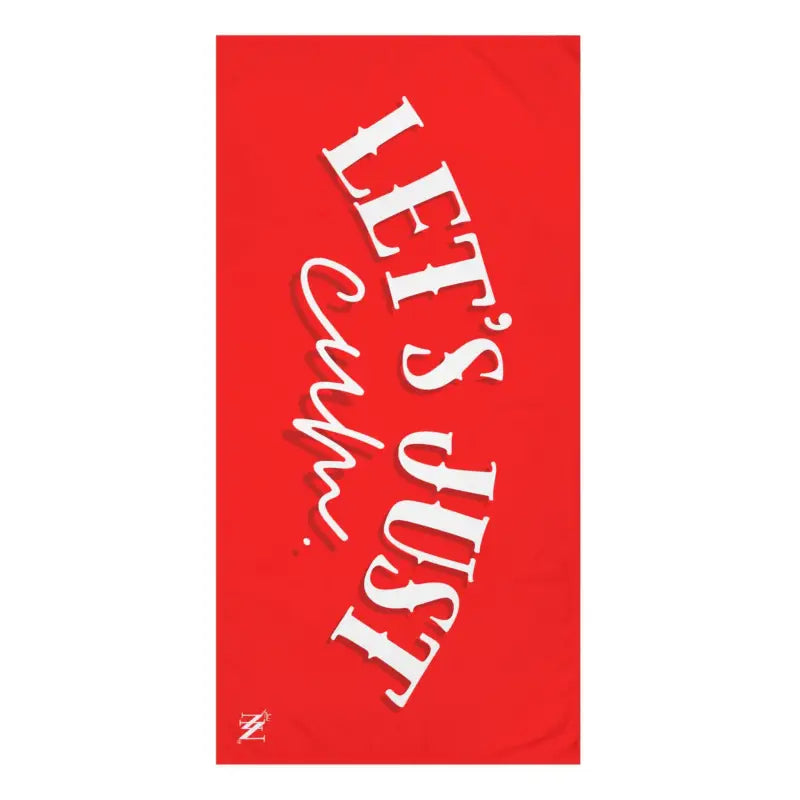 Let’s Just Cum | Mix & Match Naughty XL Fun-Flirty Lovers’ Towels