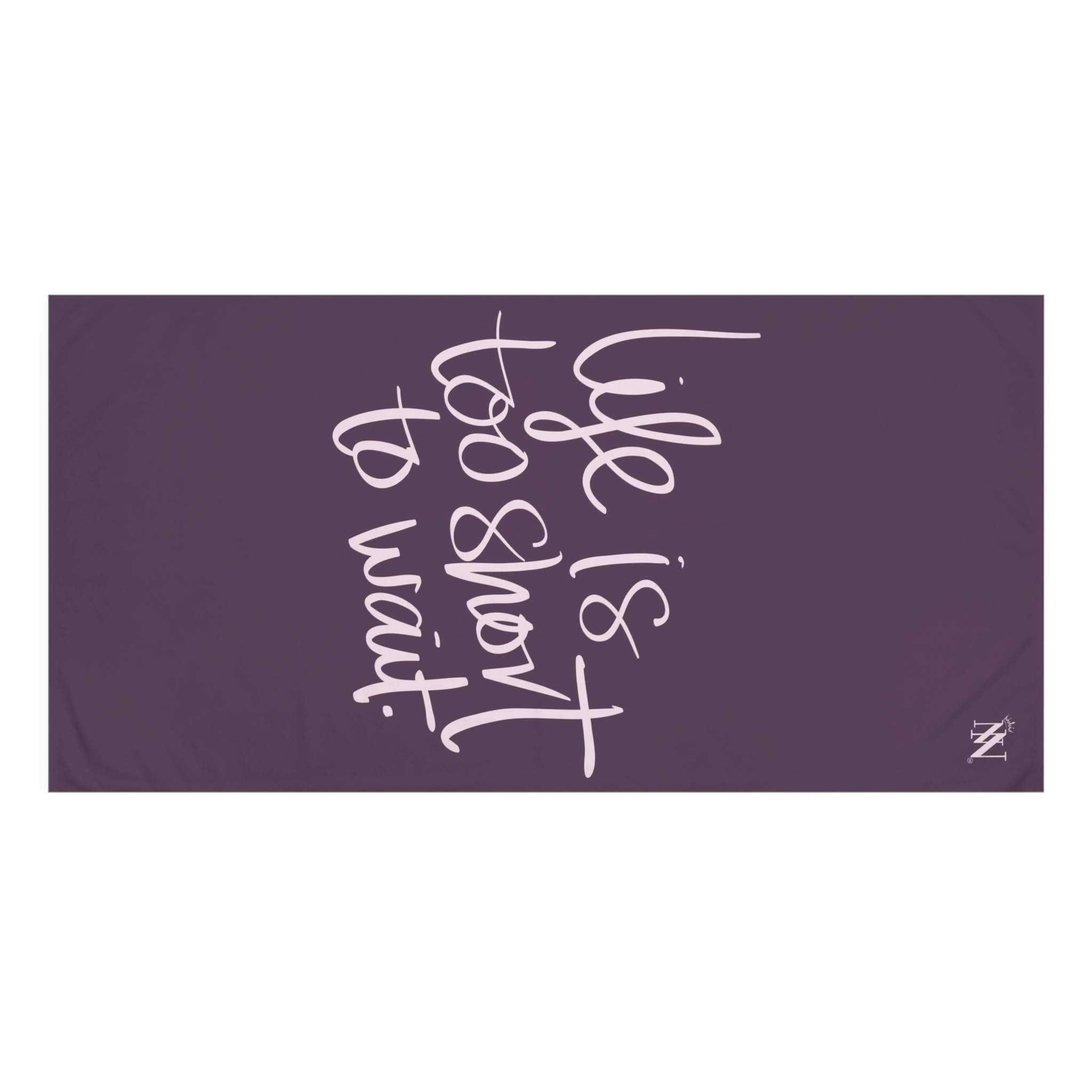 Life Is Too Short To Wait | Mix & Match Naughty XL Fun-Flirty Lovers’ Towels