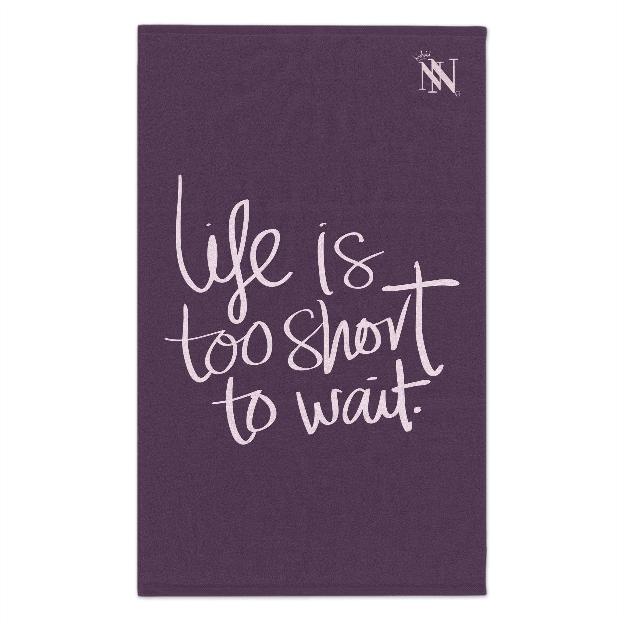 Life Is Too Short To Wait | Mix & Match Soft Fun-Flirty Lovers’ Towels