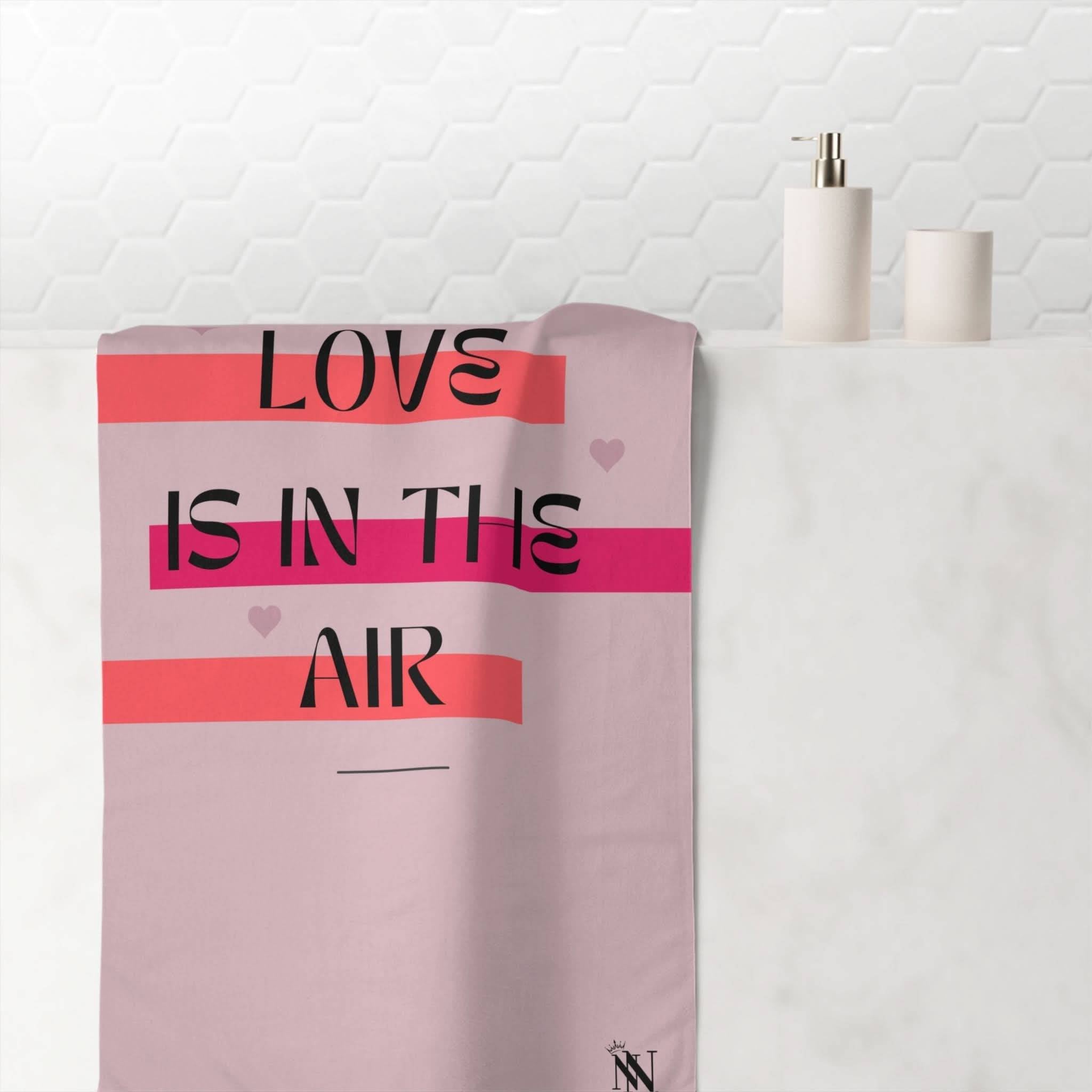 Love is in the Air | Mix & Match Naughty XL Fun-Flirty Lovers’ Towels