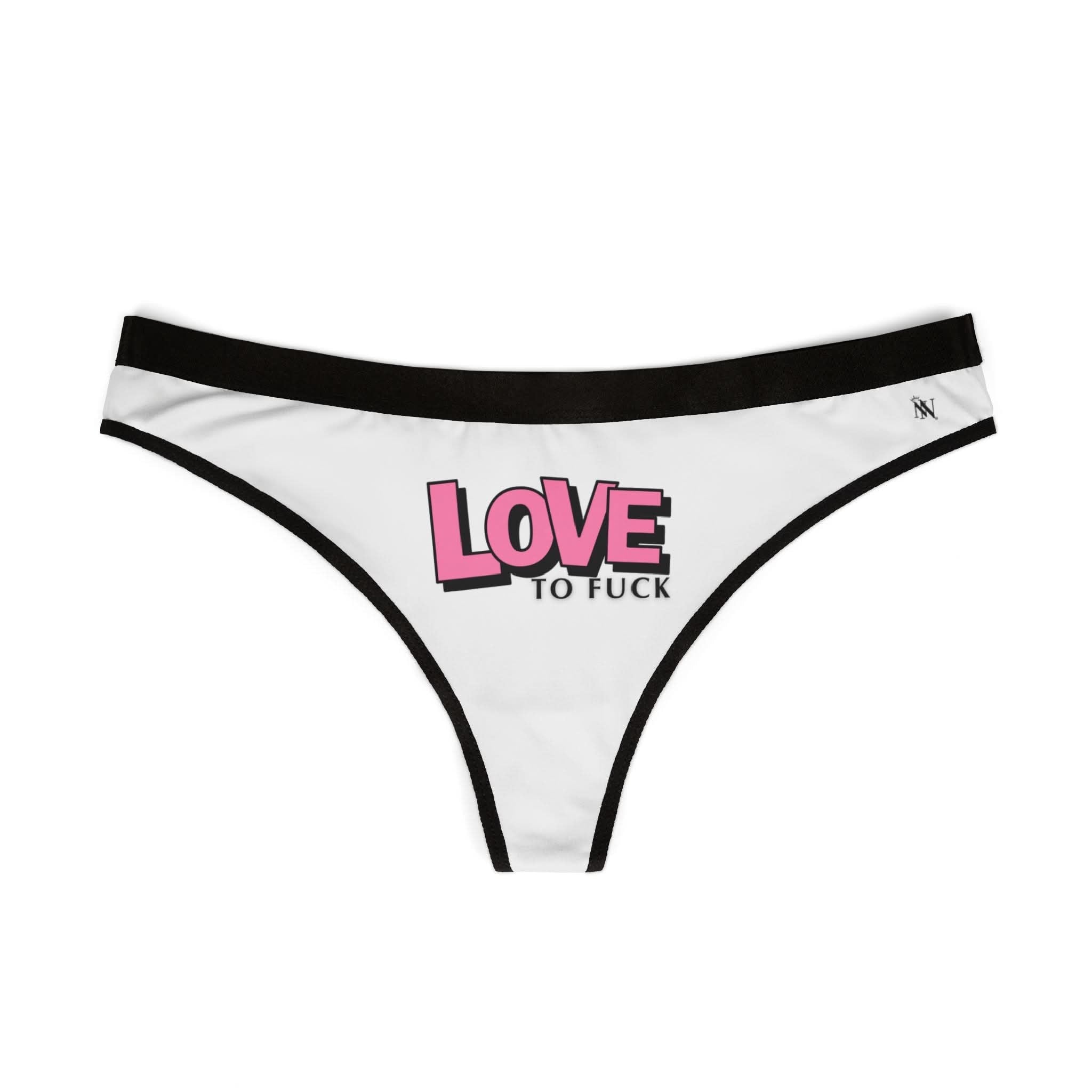 Love To Fuck | Mix & Match Women’s Fun-Flirty Lovers’ Thongs