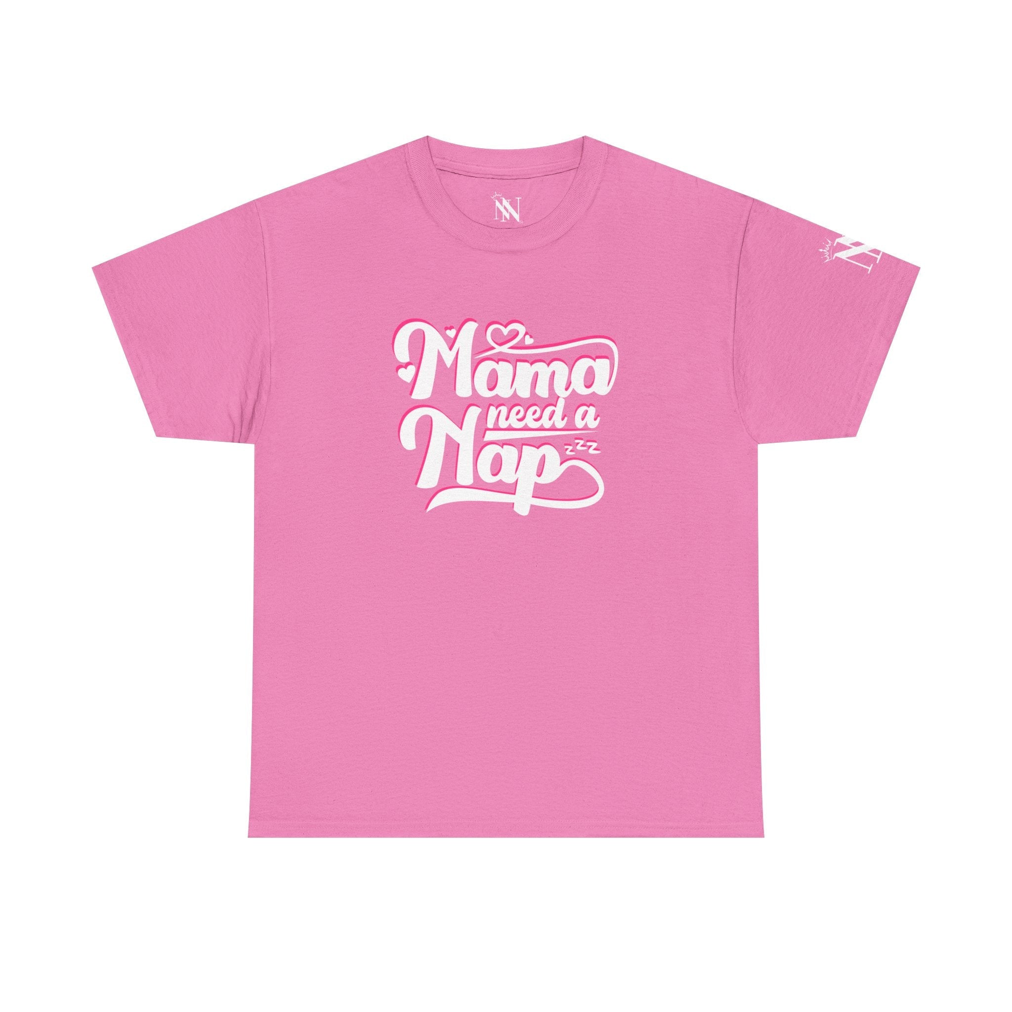 Mama Need a Nap | Mix & Match Cotton Unisex Fun-Flirty Lovers’ T-Shirts