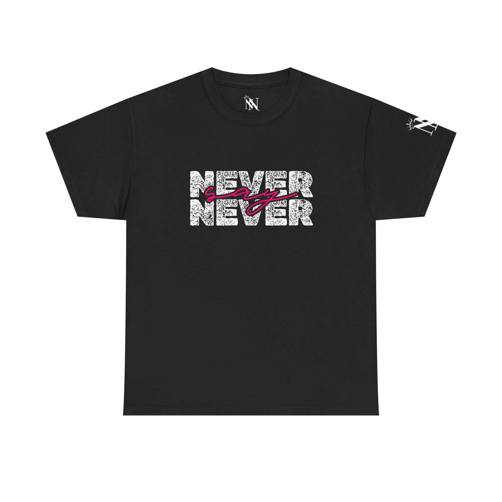Never Say Never | Mix & Match Cotton Unisex Fun-Flirty Lovers’ T-Shirts