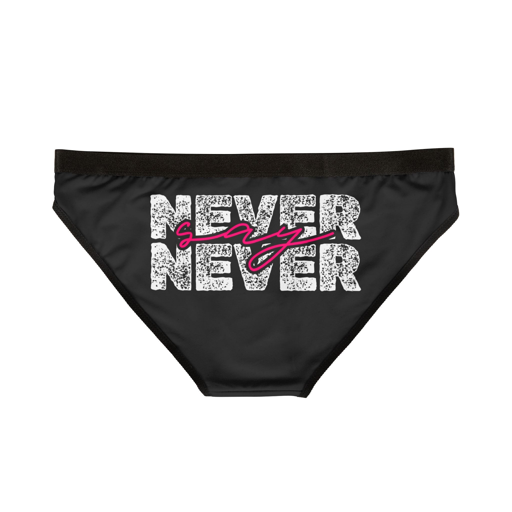 Never Say Never | Mix & Match Women’s Fun-Flirty Lovers’ Panties
