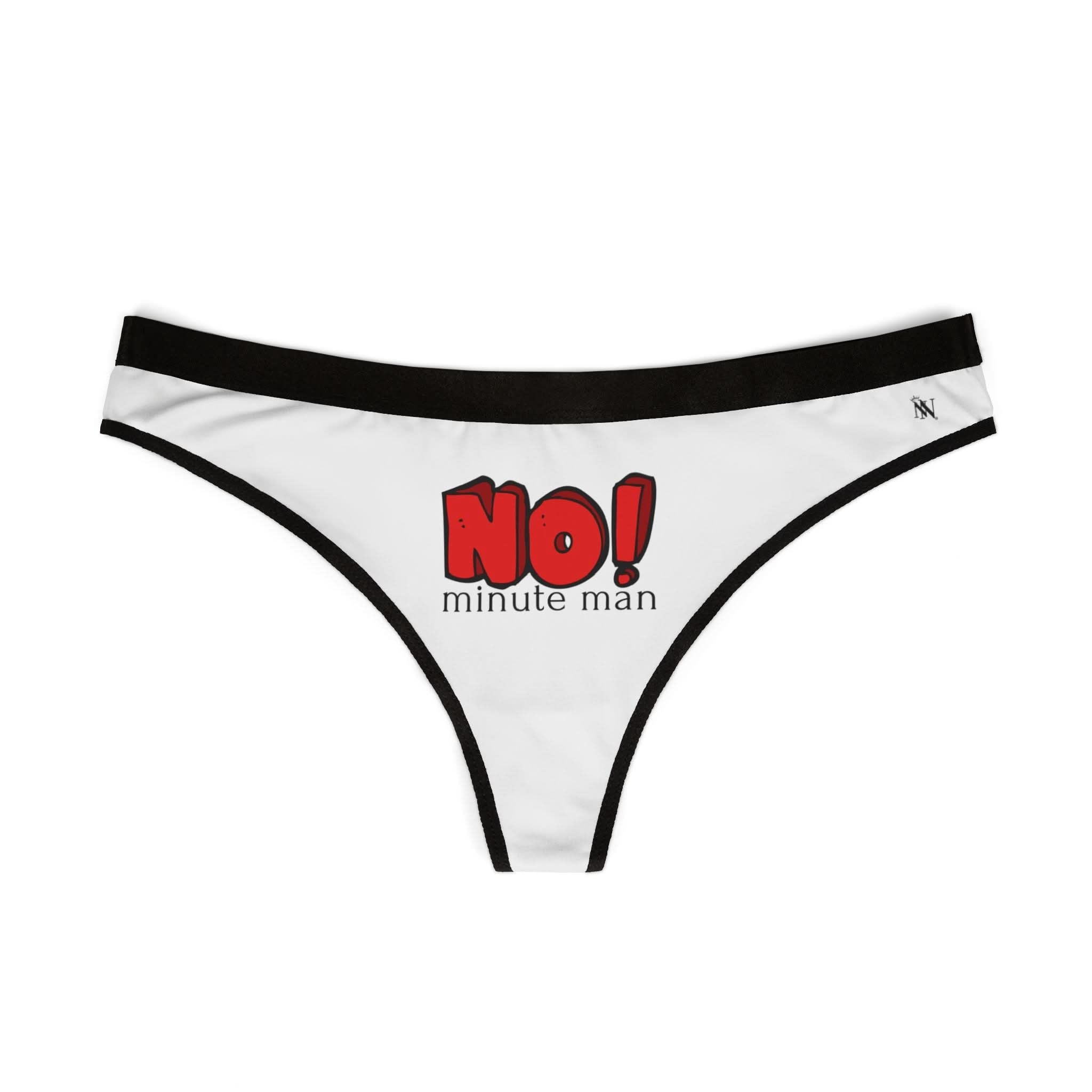 No! Minute Man | Mix & Match Women’s Fun-Flirty Lovers’ Thongs