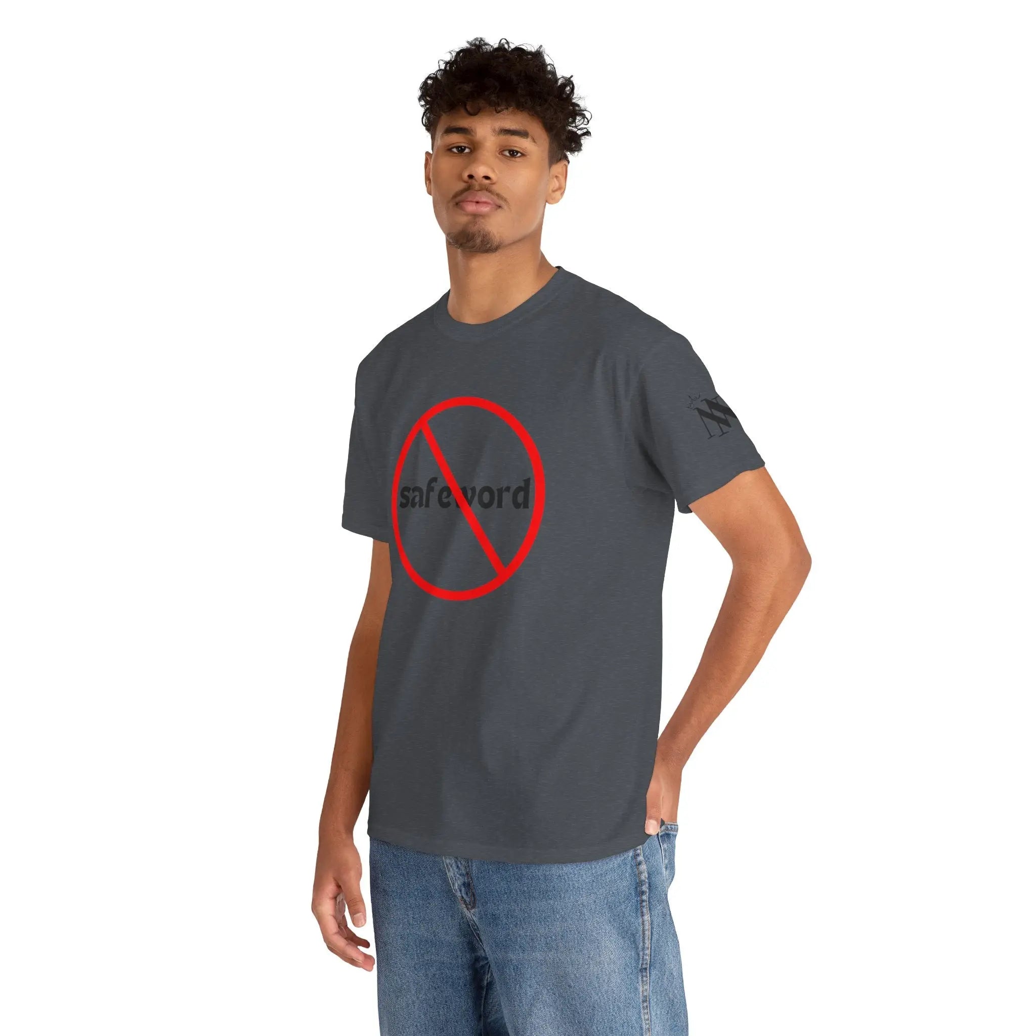 No Safe Word | Mix & Match 100% Cotton Unisex Fun-Flirty Lovers’ Tees