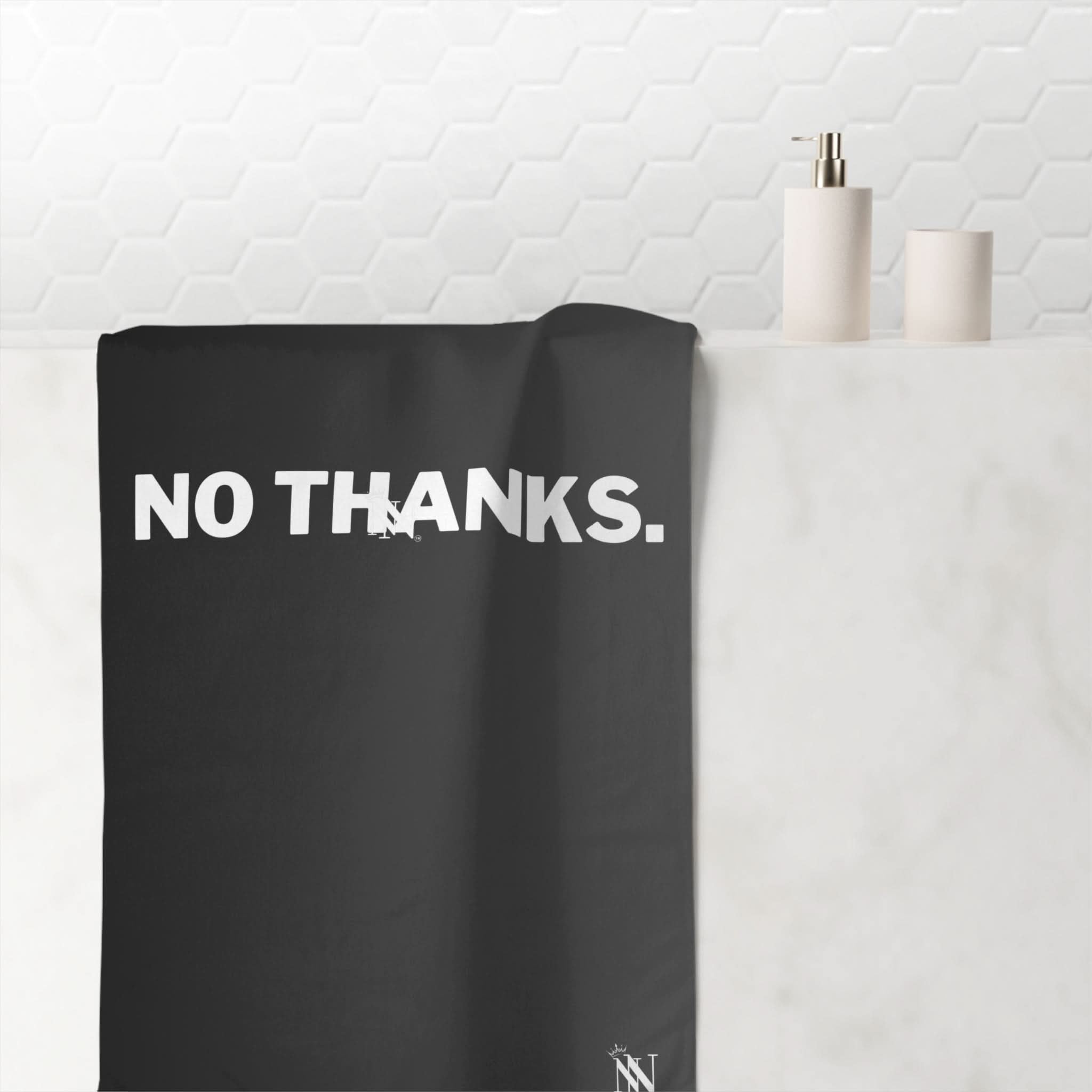 No Thanks. | Mix & Match Naughty XL Fun-Flirty Lovers’ Towels