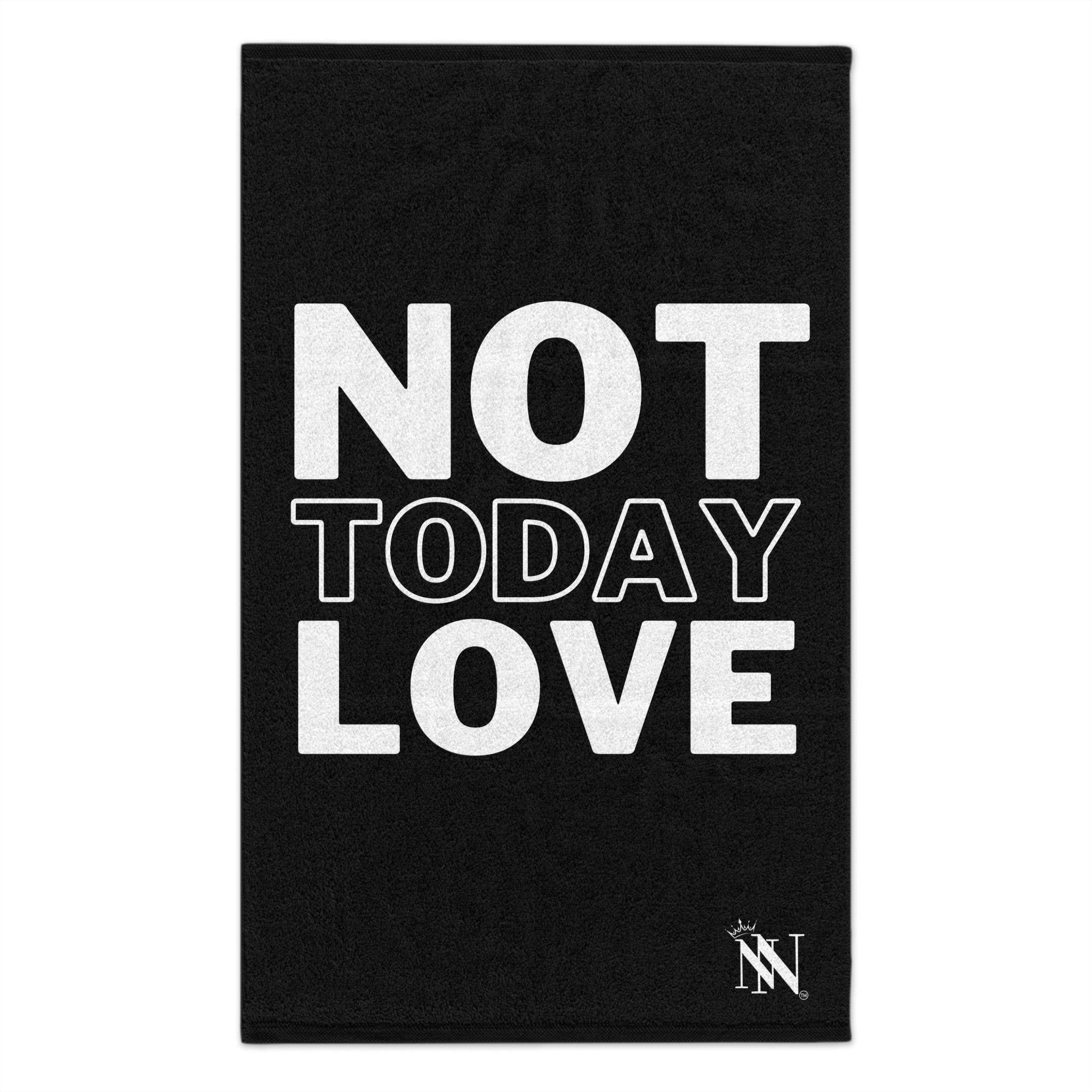 Not Today Love | Mix & Match Soft Fun-Flirty Lovers’ Towels