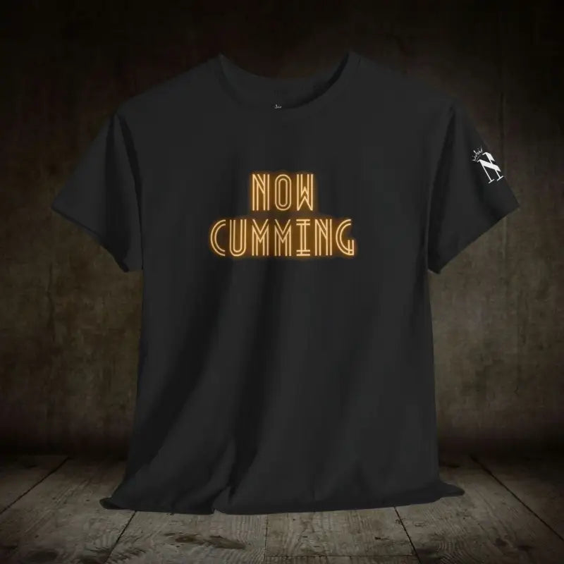Now Cumming | Mix & Match 100% Cotton Unisex Fun-Flirty Lovers’ Tees