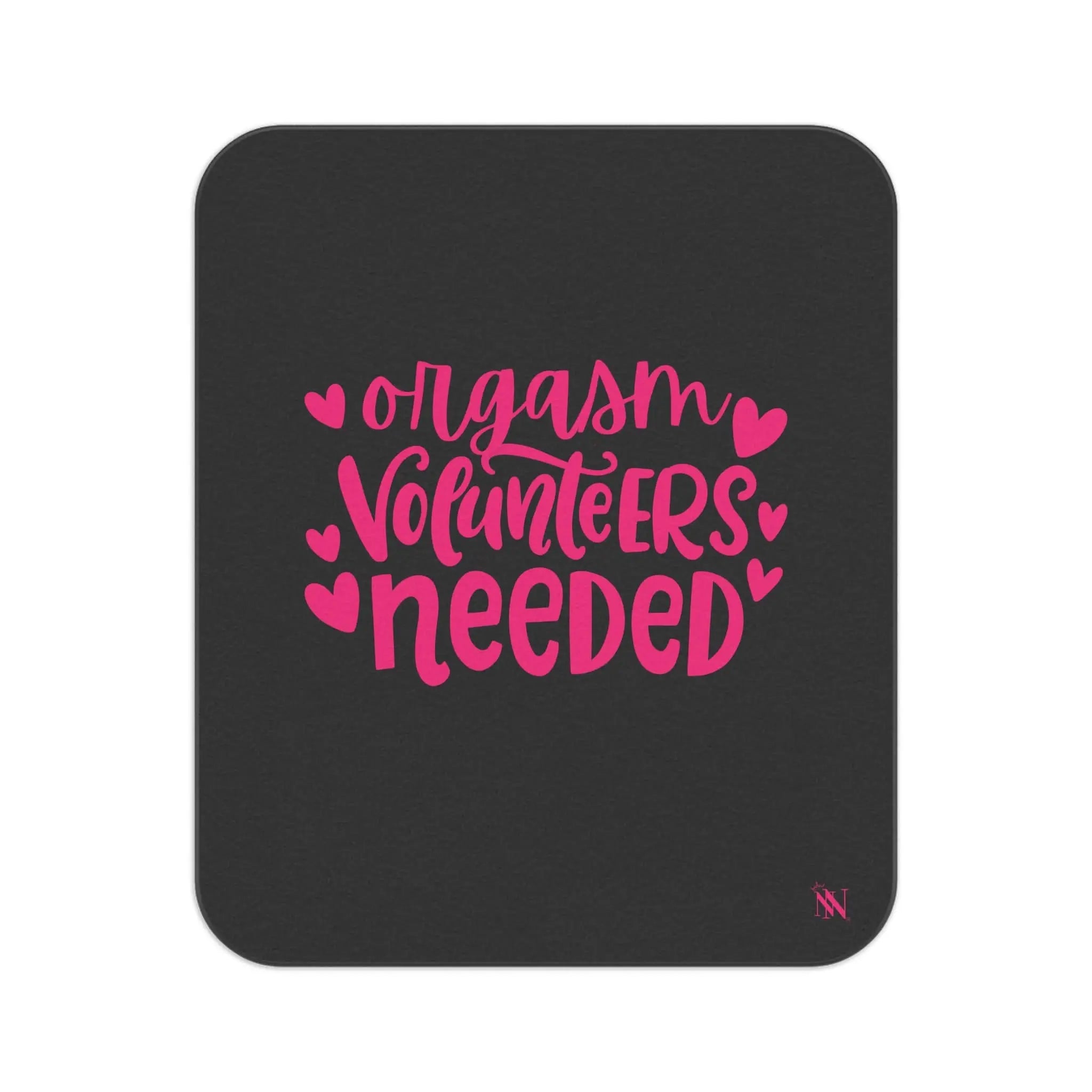 Orgasm Volunteers Needed | Mix Match Fun-Flirty Lovers’ Water-Resistant Blankets