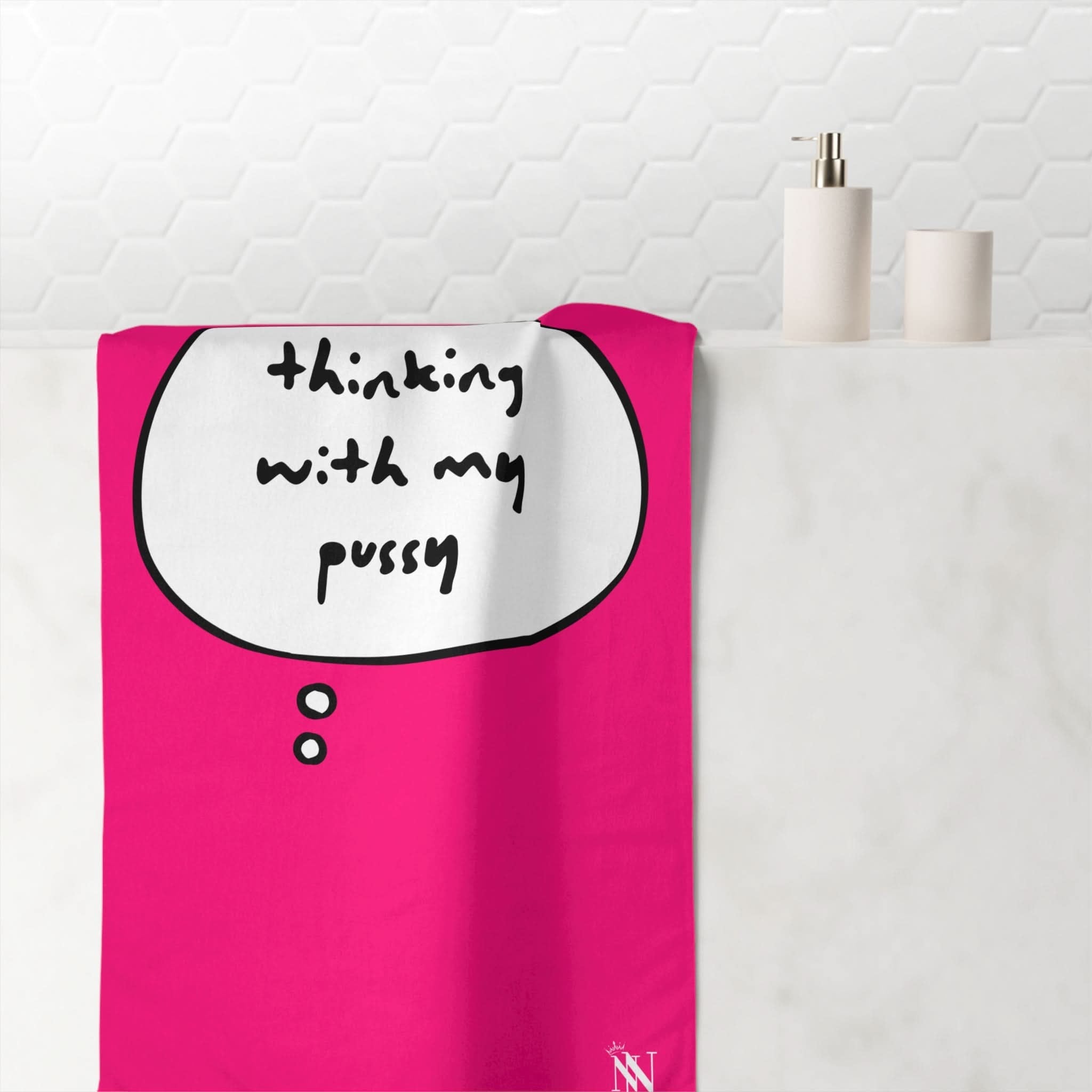 Pink Thinking With My Pussy | Mix & Match Naughty XL Fun-Flirty Lovers’ Towels