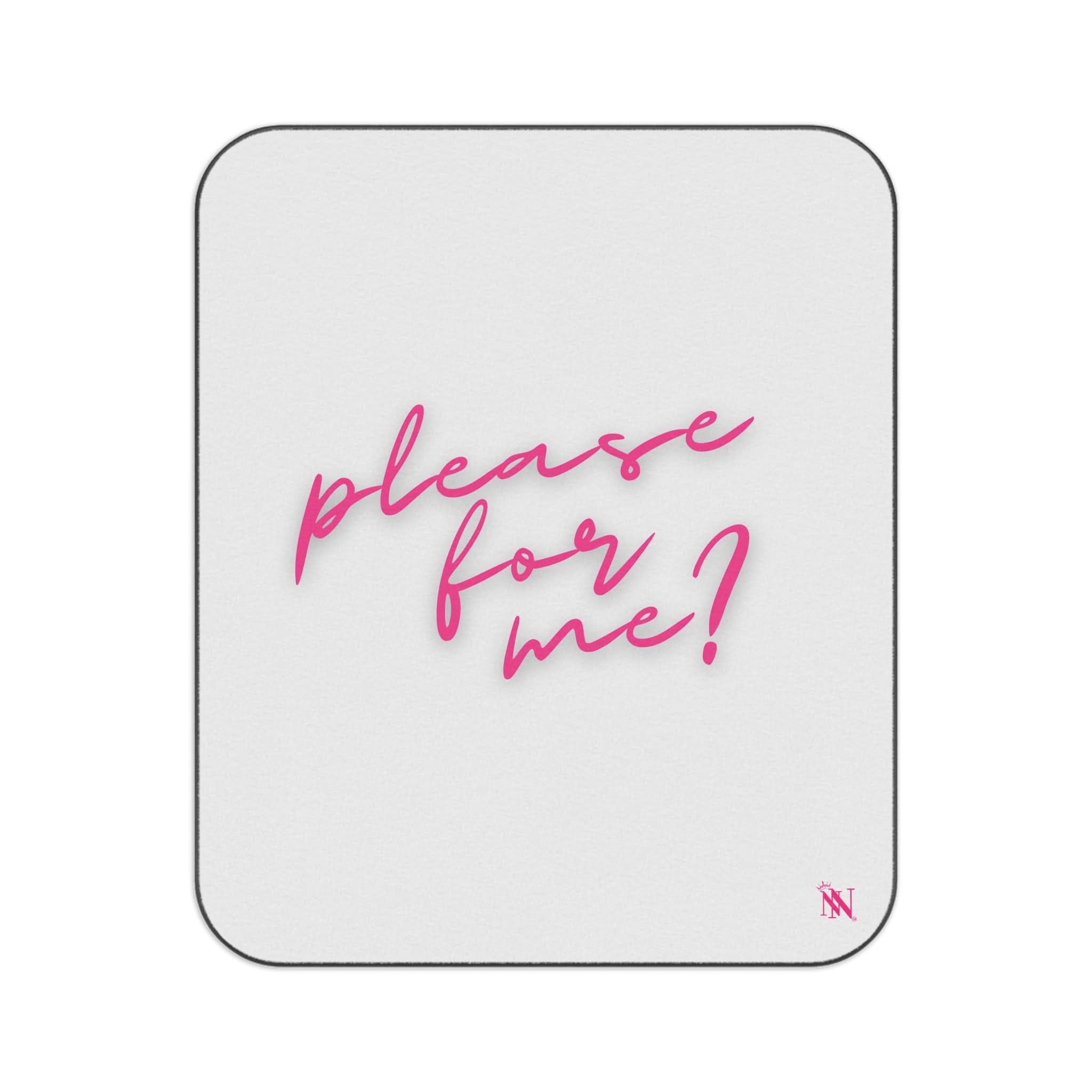 Please for Me? | Mix Match Fun-Flirty Lovers’ Water-Resistant Blankets
