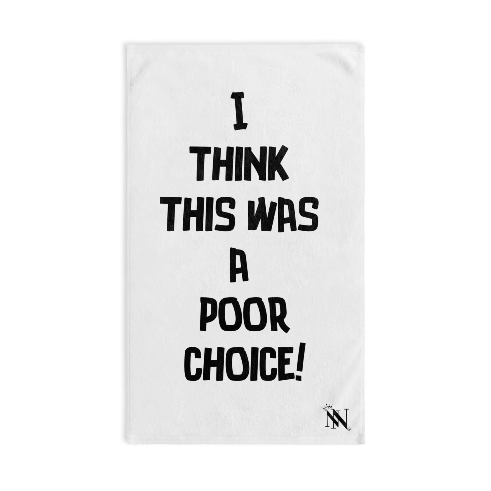 Poor Choice | Mix & Match Original Fun-Flirty Lovers’ Towels