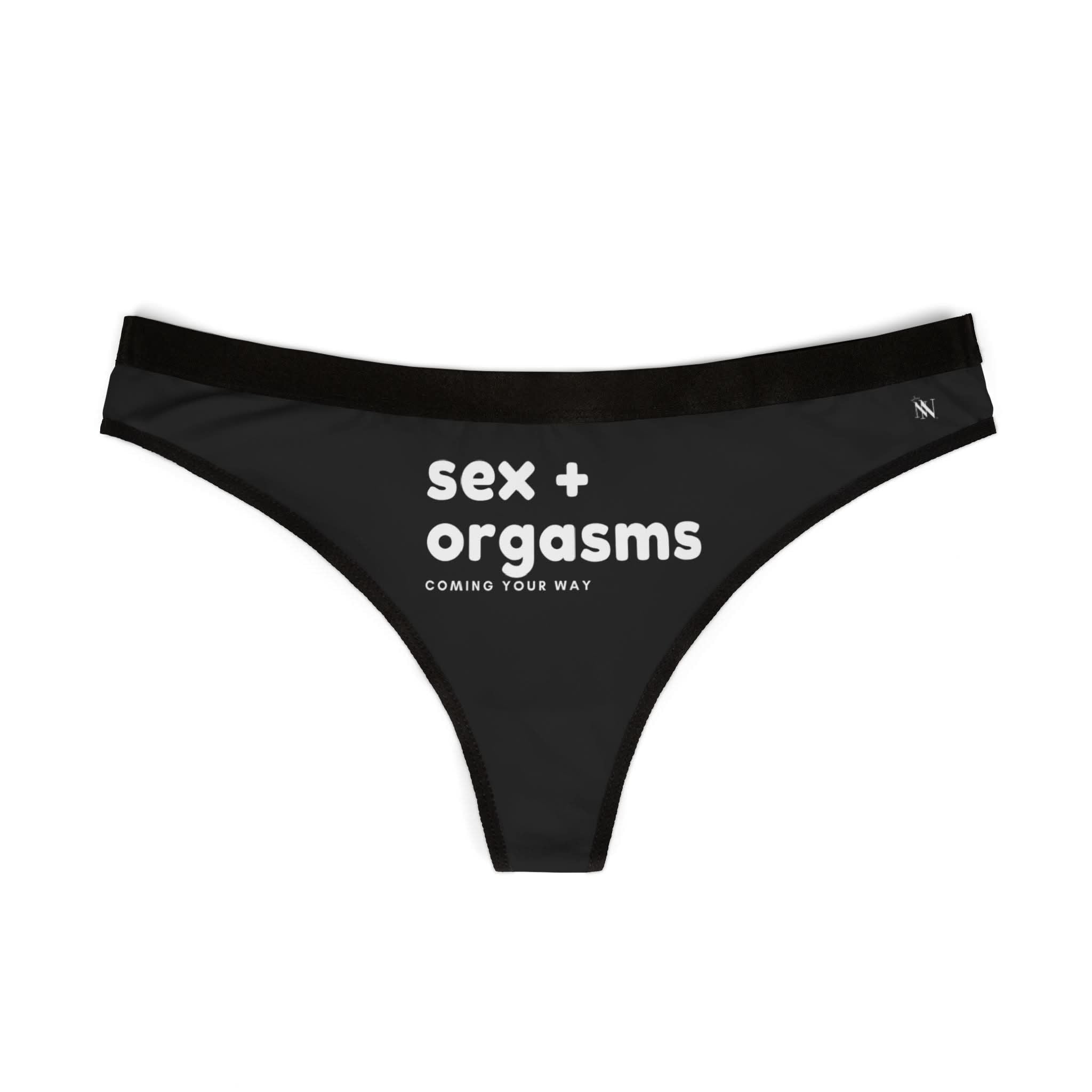 Sex + Orgasms Coming Your Way | Mix & Match Women’s Fun-Flirty Lovers’ Thongs