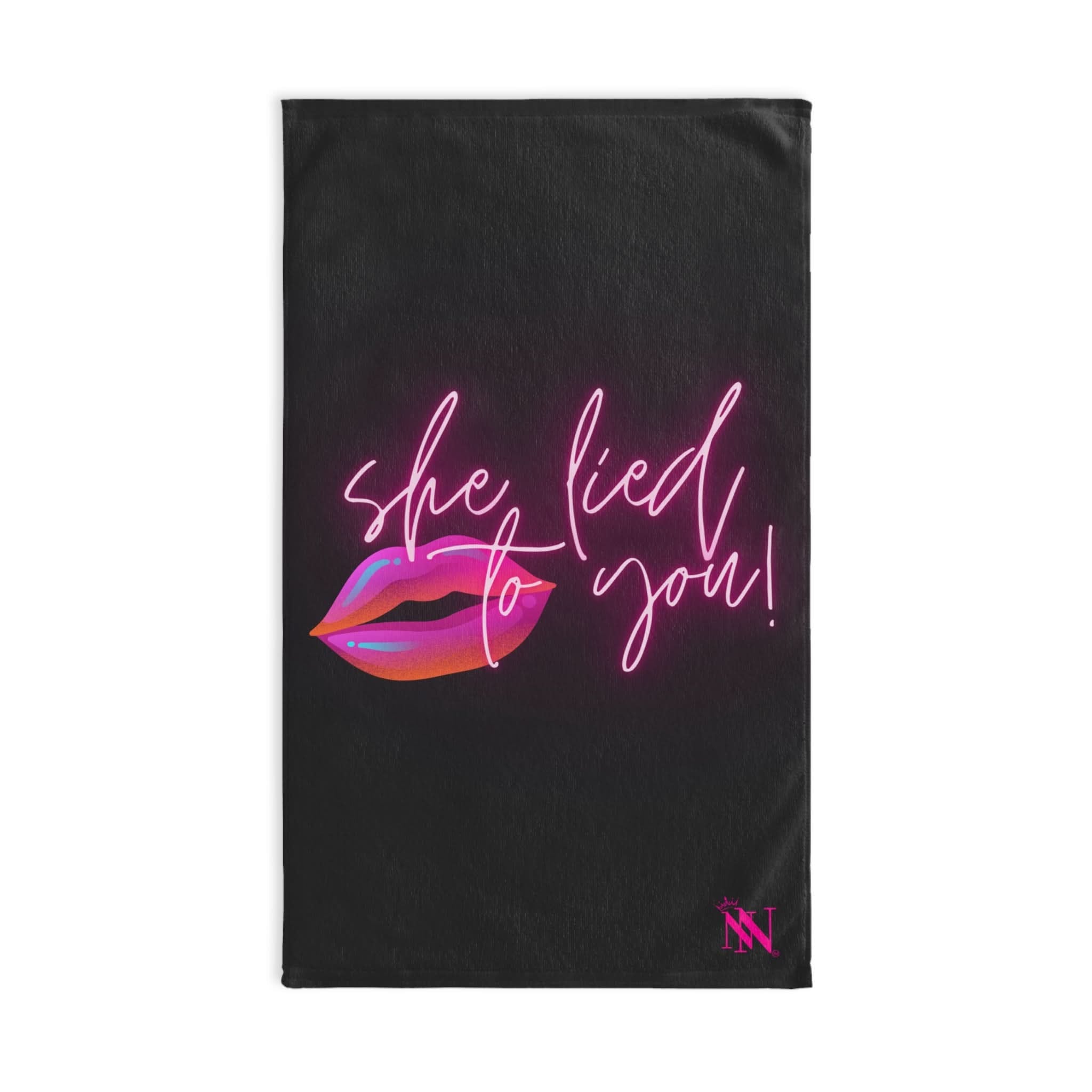 She Lied To You | Mix & Match Original Fun-Flirty Loversâ Towels