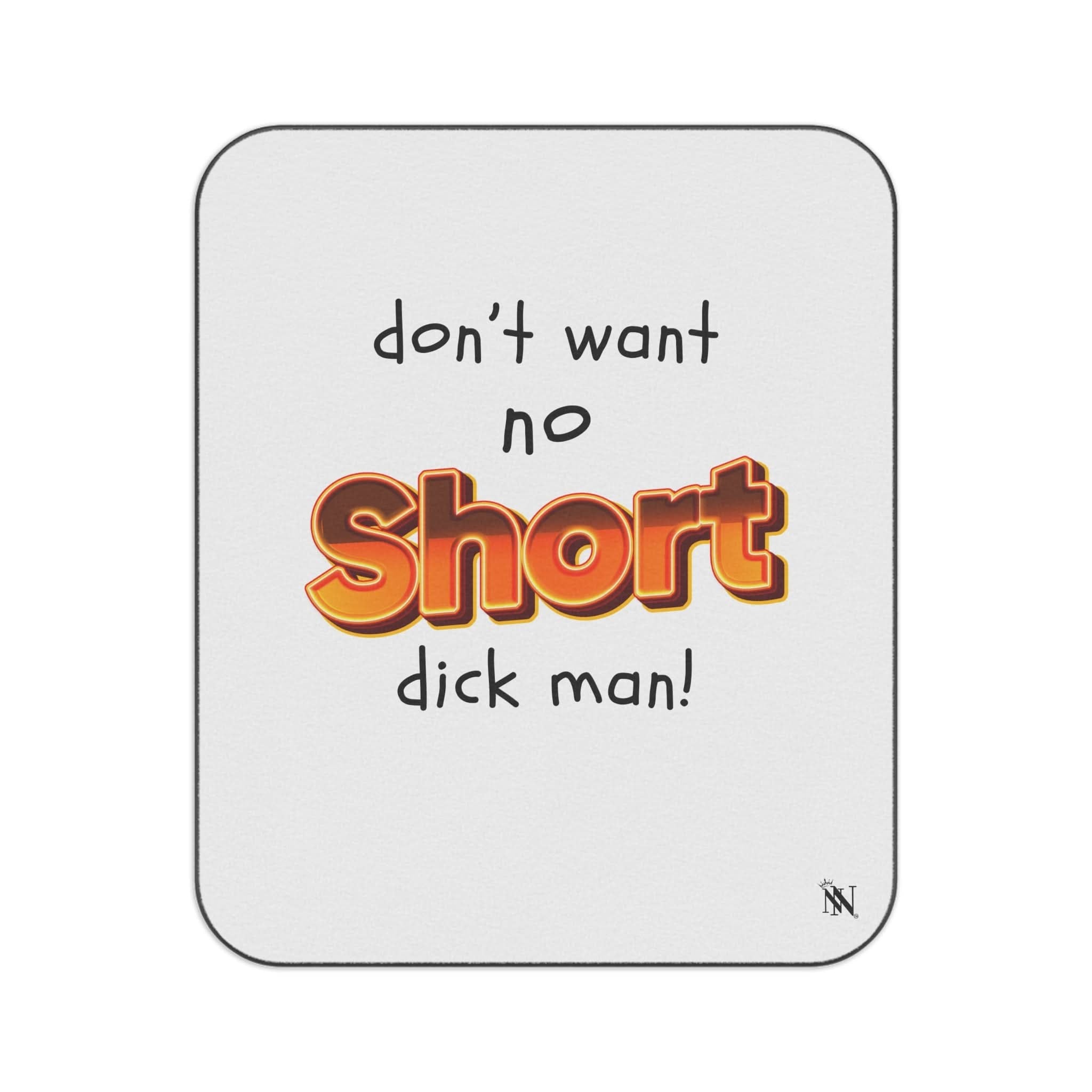 Short Dick Man | Mix Match Fun-Flirty Lovers’ Water-Resistant Blankets