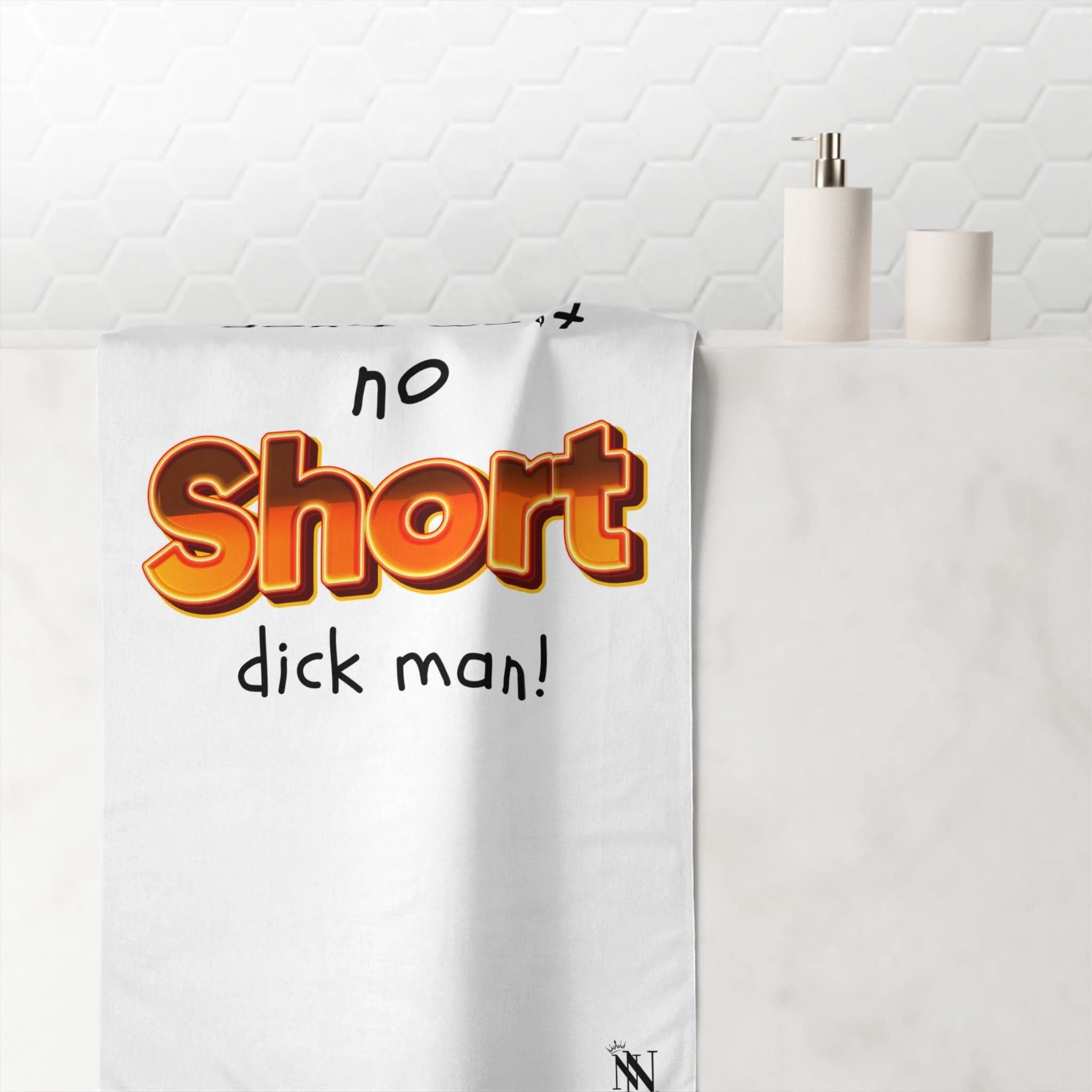 Short Dick Man | Mix & Match Naughty XL Fun-Flirty Lovers’ Towels