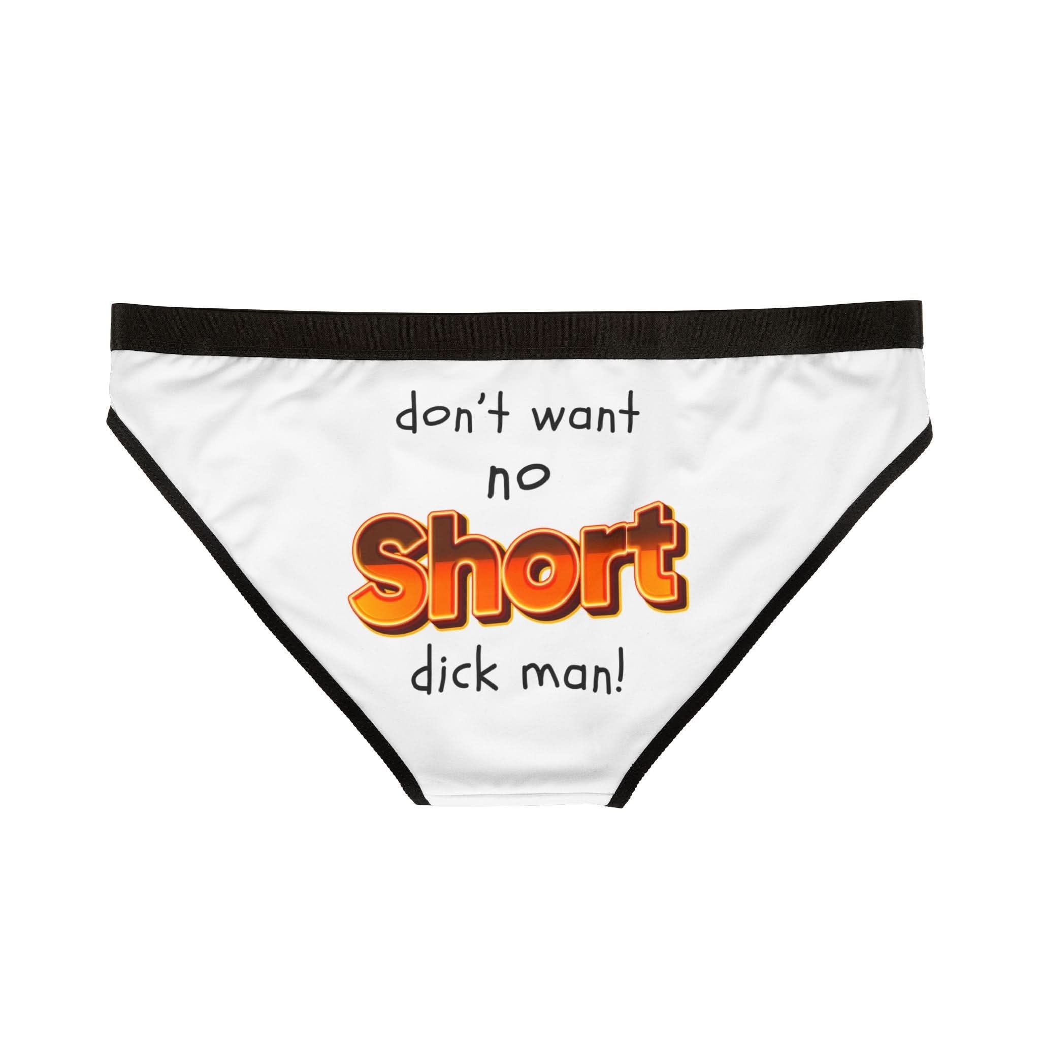 Short Dick Man | Mix & Match Women’s Fun-Flirty Lovers’ Panties