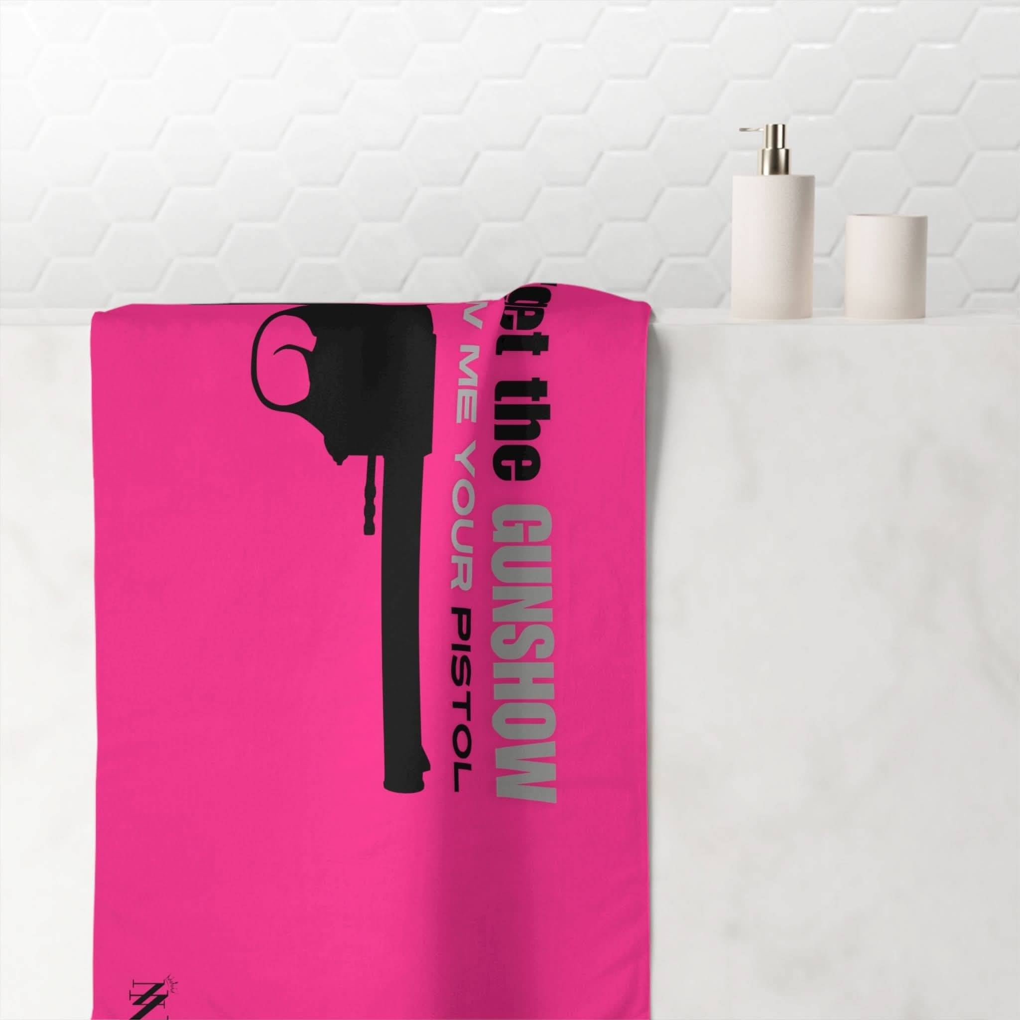 Show Me Your Pink Pistol | Mix & Match Naughty XL Fun-Flirty Lovers’ Towels