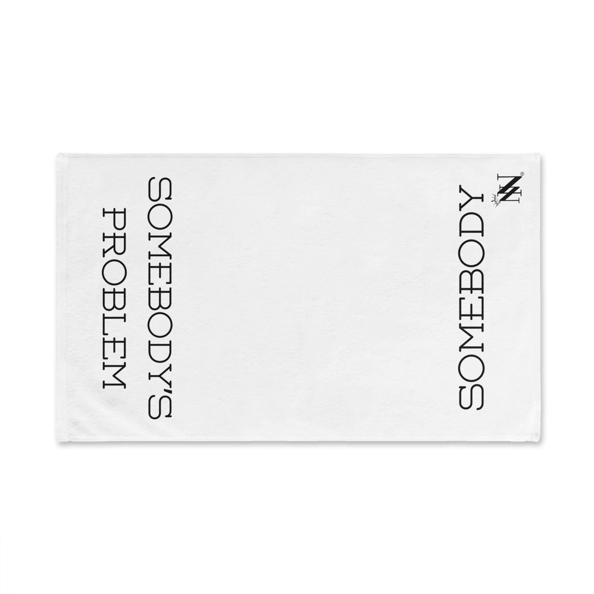 Somebody Somebody’s Problem Shareable | Mix & Match Original Fun-Flirty Lovers’ Towels